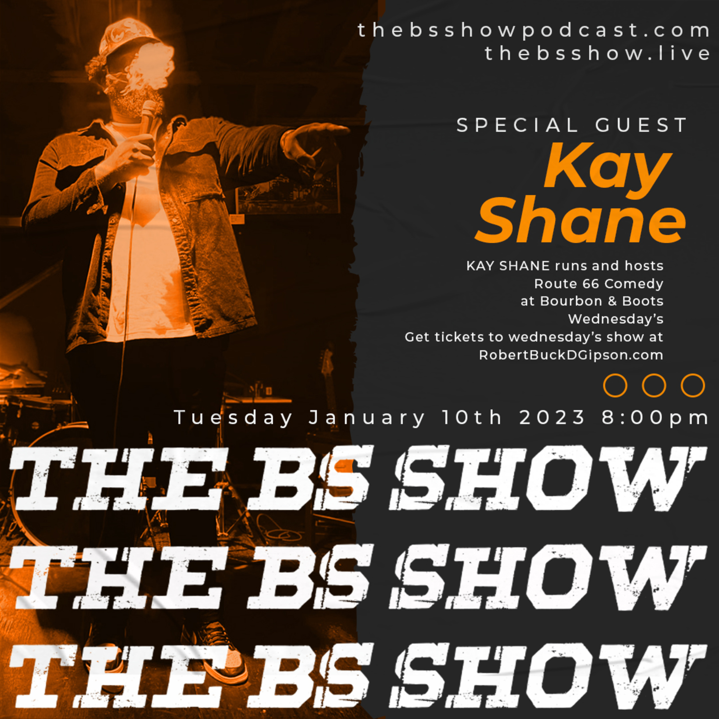 The BS Show Podcast with Buck D and Sixx