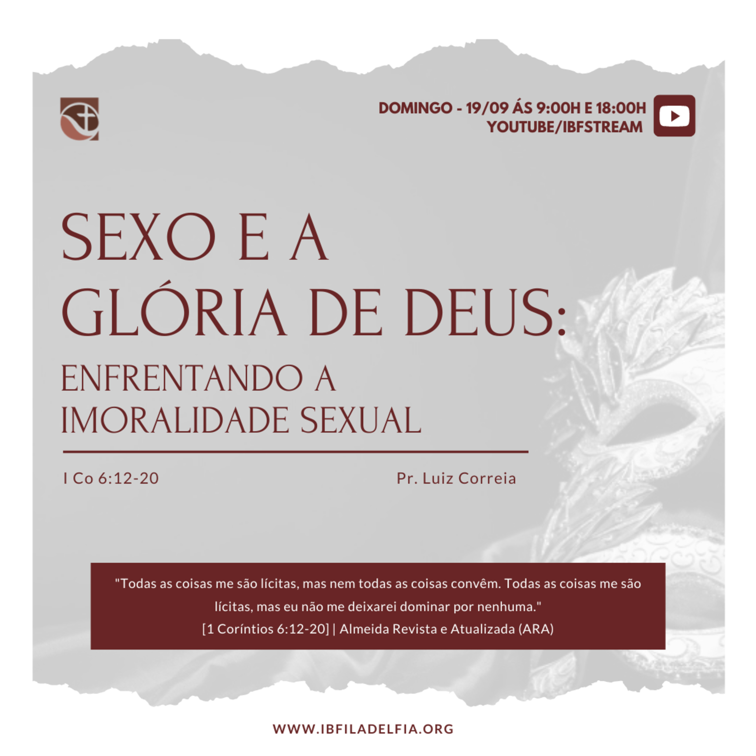 EXPOSIÇÃO DE I CORÍNTIOS - Capítulo 6:12-20 - Sexo e a Glória de Deus - Pr. Luiz Correia