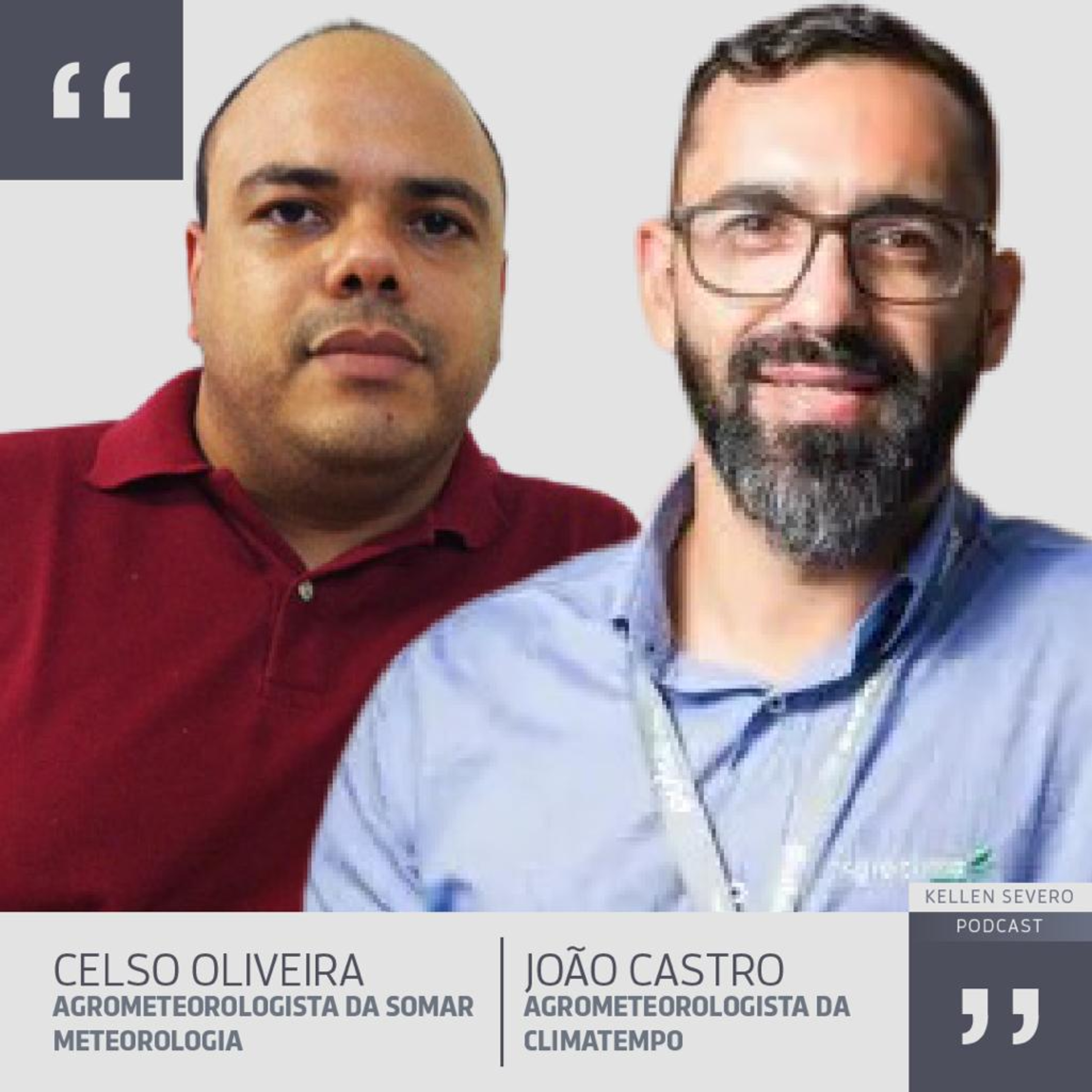 98. Celso Oliveira e João Castro - agrometeorologistas episode artwork
