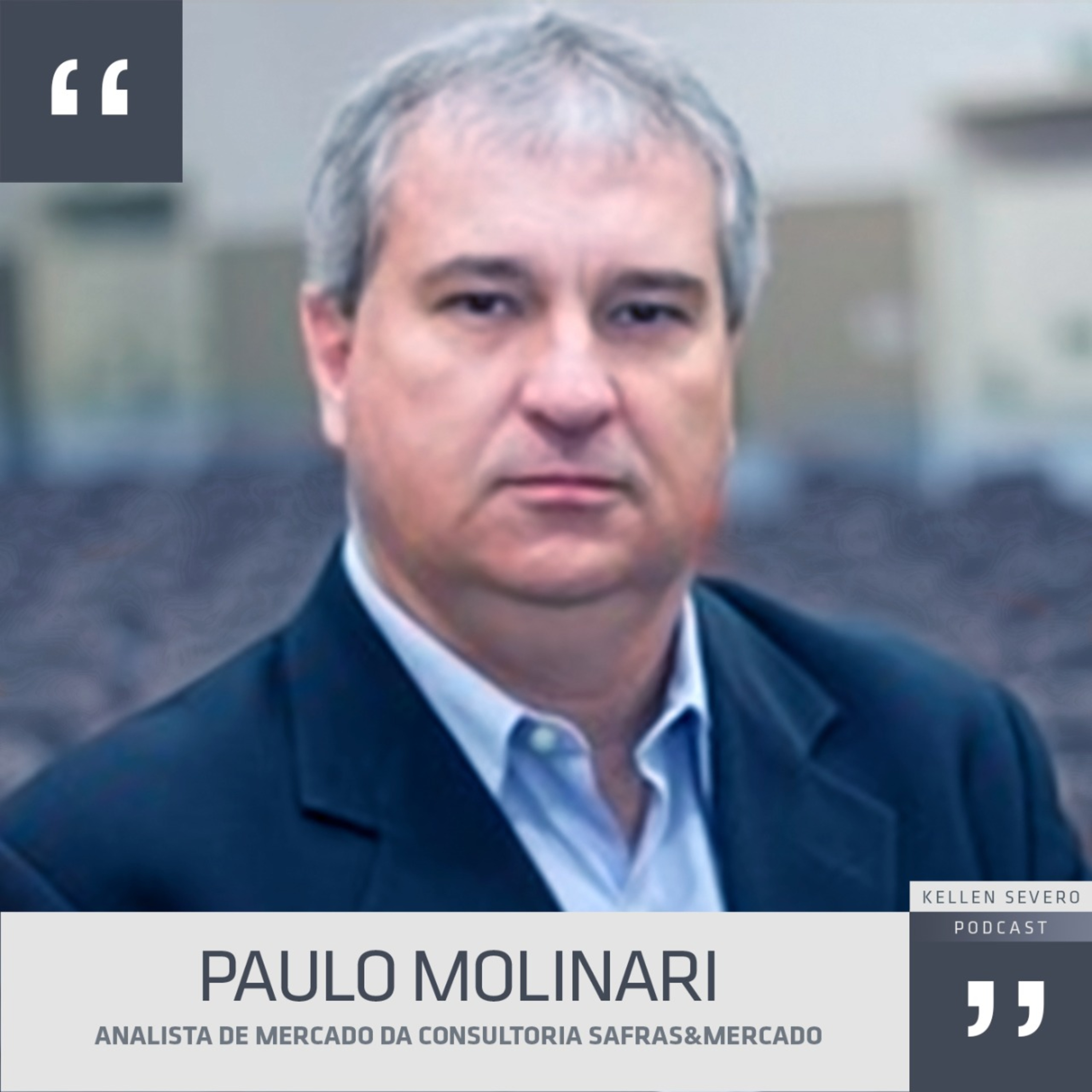 110. Paulo Molinari - analista da Safras&Mercado  episode artwork