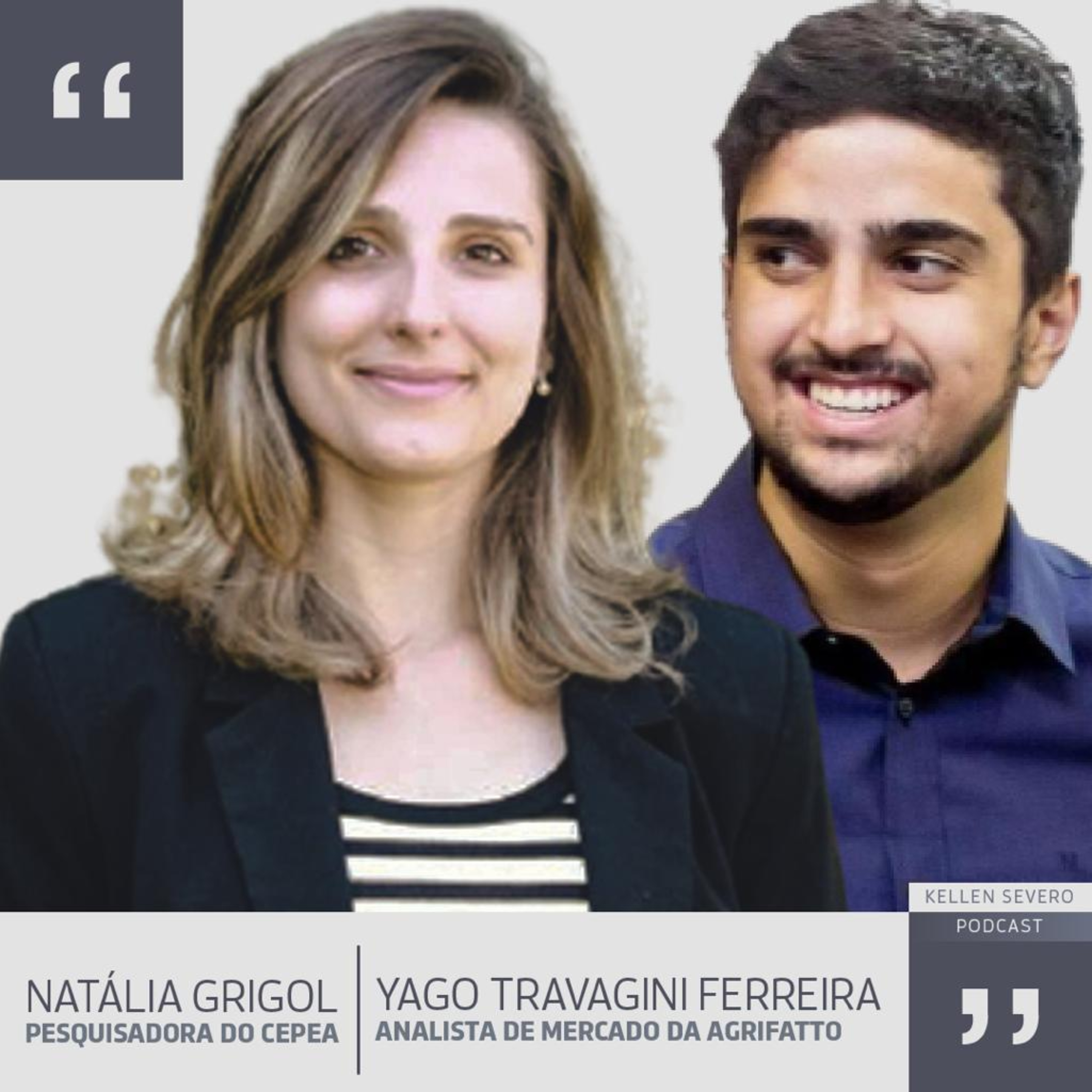 116. Natália Grigol e Yago Travagini - pesquisadora do Cepea e analista da Agrifatto episode artwork