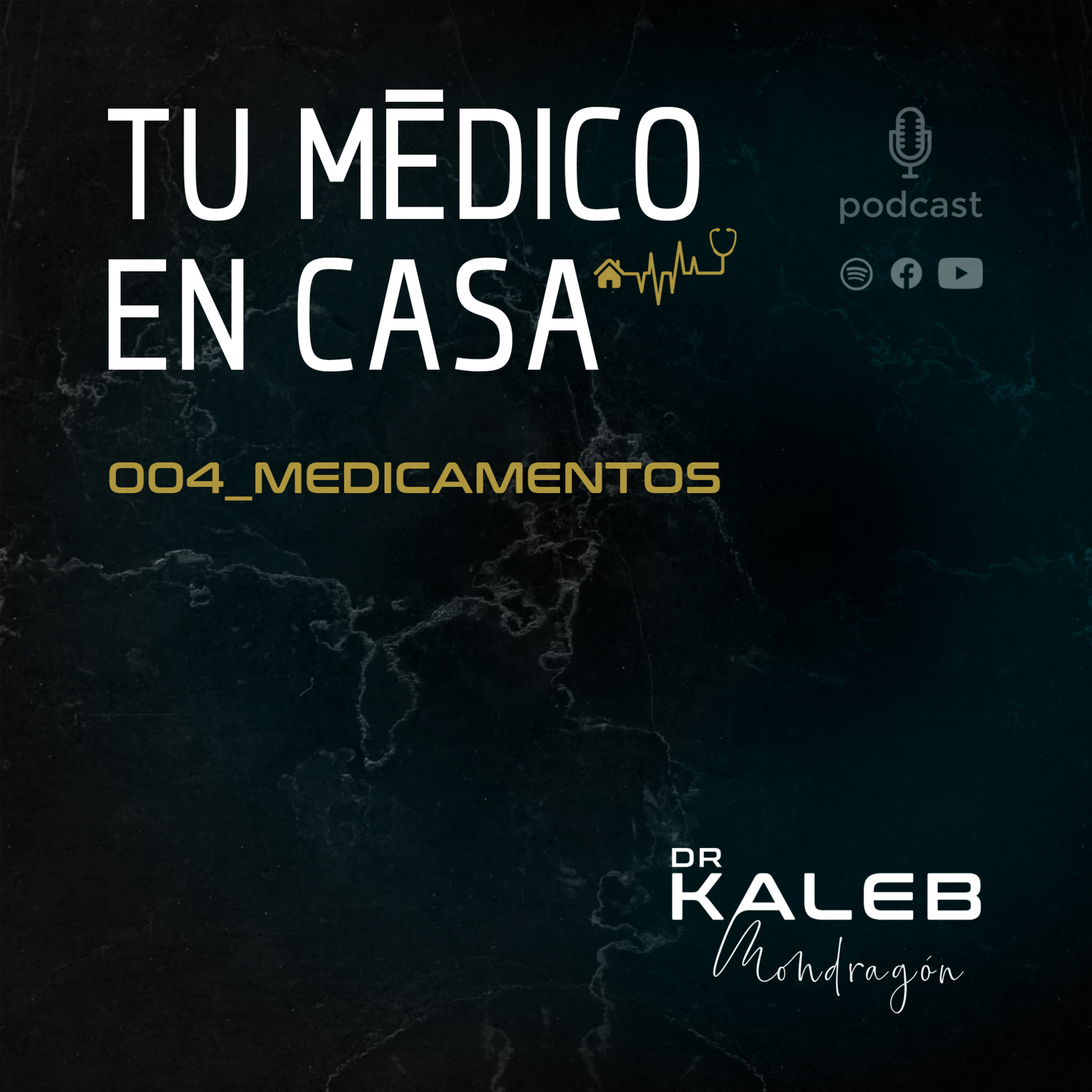 004_Medicamentos episode artwork