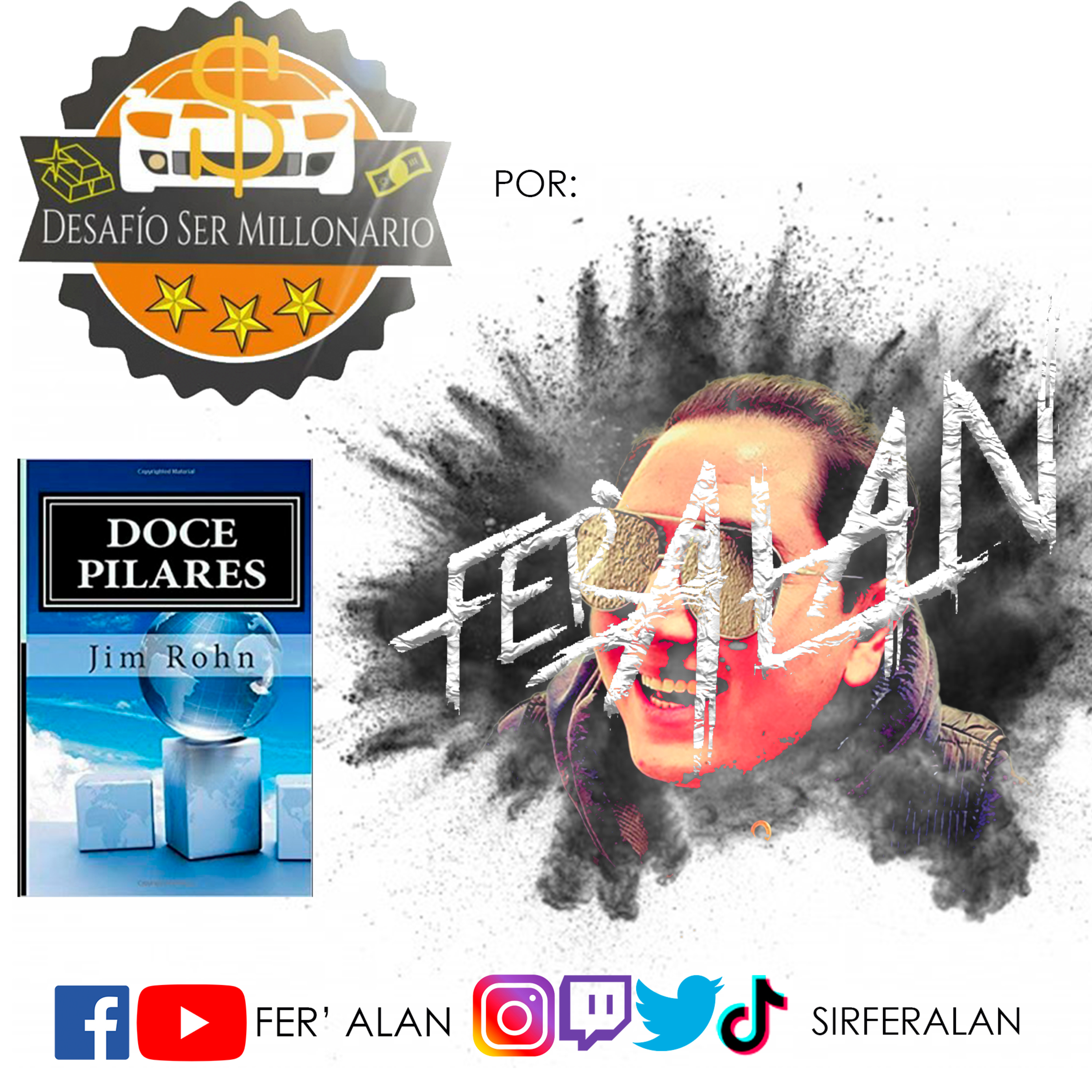 Los 12 pilares del exito - Jim Rohn (Resumen de libro #2) episode artwork