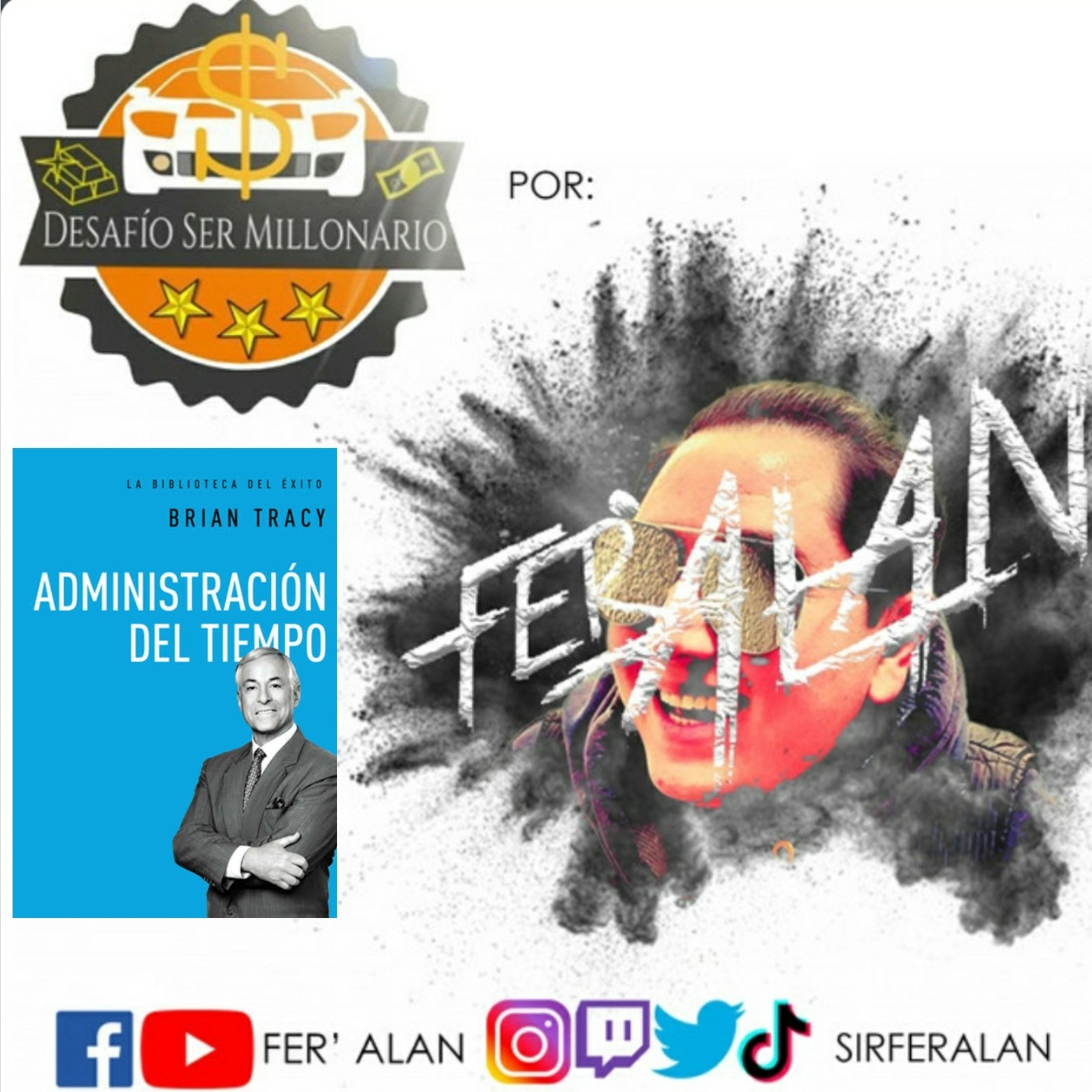 Administración del tiempo - Brian Tracy (¿Como administrar tu tiempo?) #12