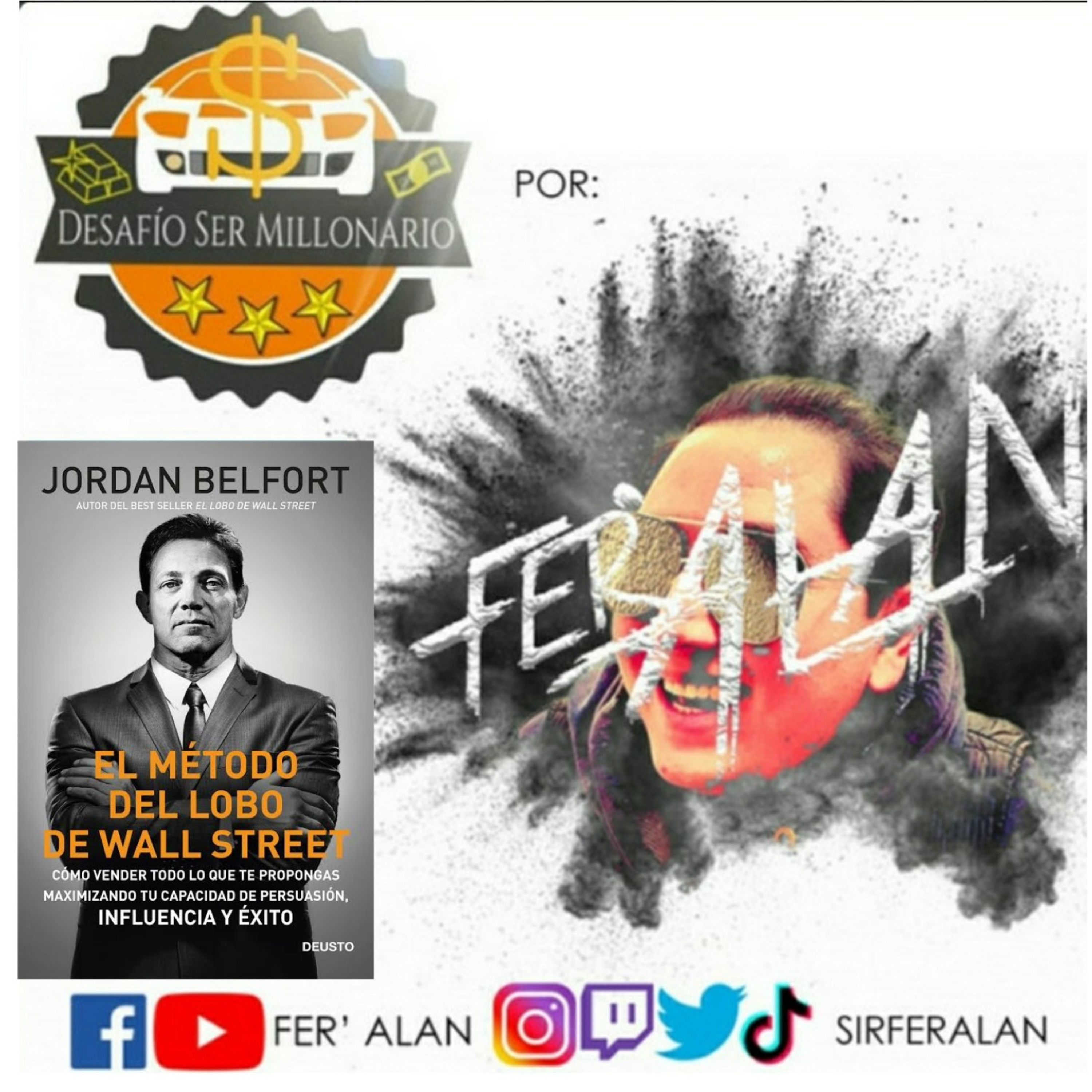 El Método del lobo de Wall Street - Jordan Belfort (Vende como el Lobo de Wall Street) episode artwork
