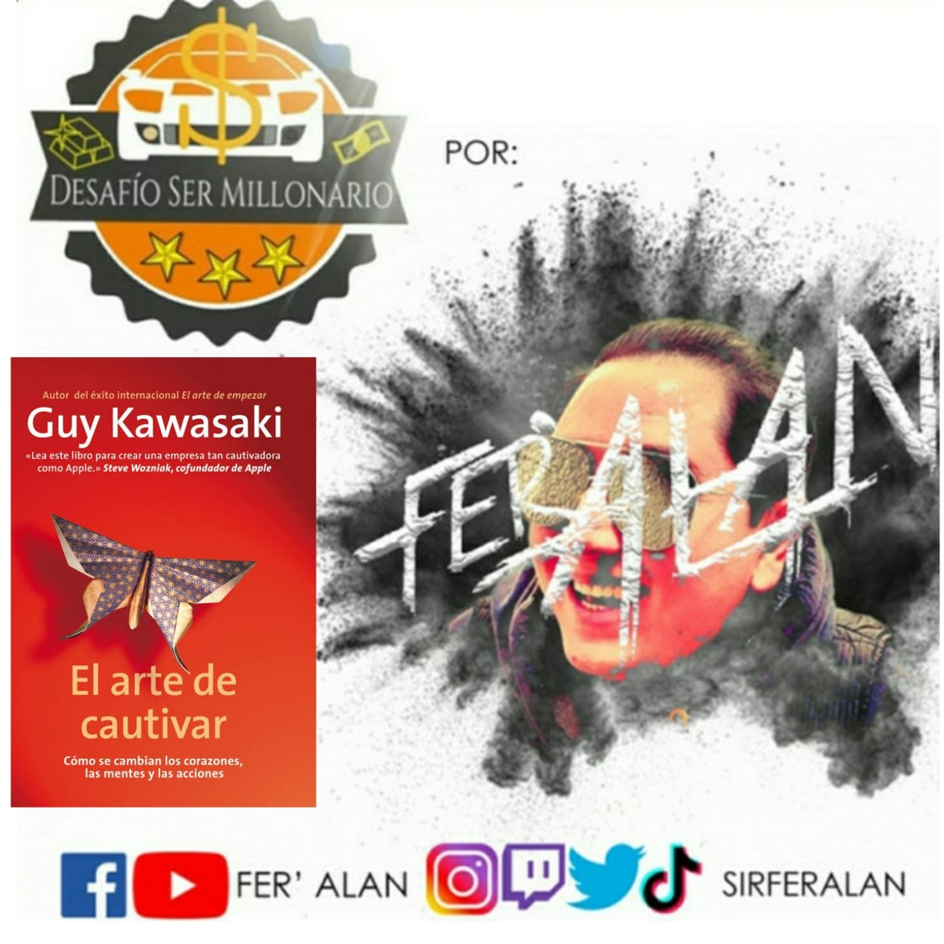 El Arte De Cautivar - Guy Kawasaki (Cautivar personas y clientes) episode artwork