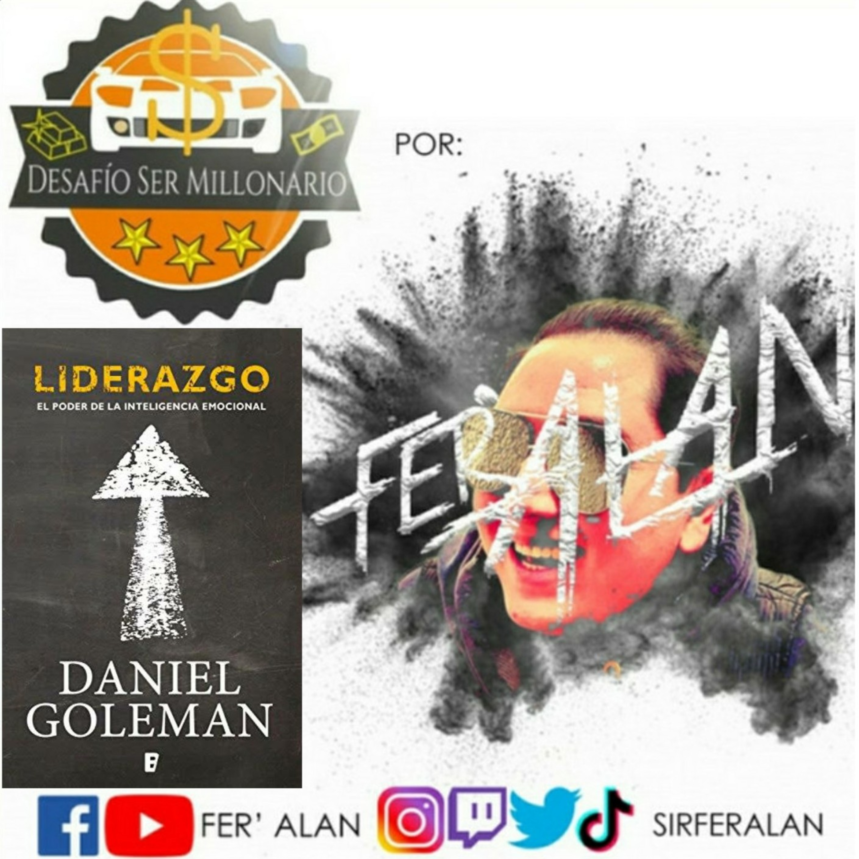 Liderazgo. El poder de la inteligencia emocional - Daniel Goleman Resumen episode artwork