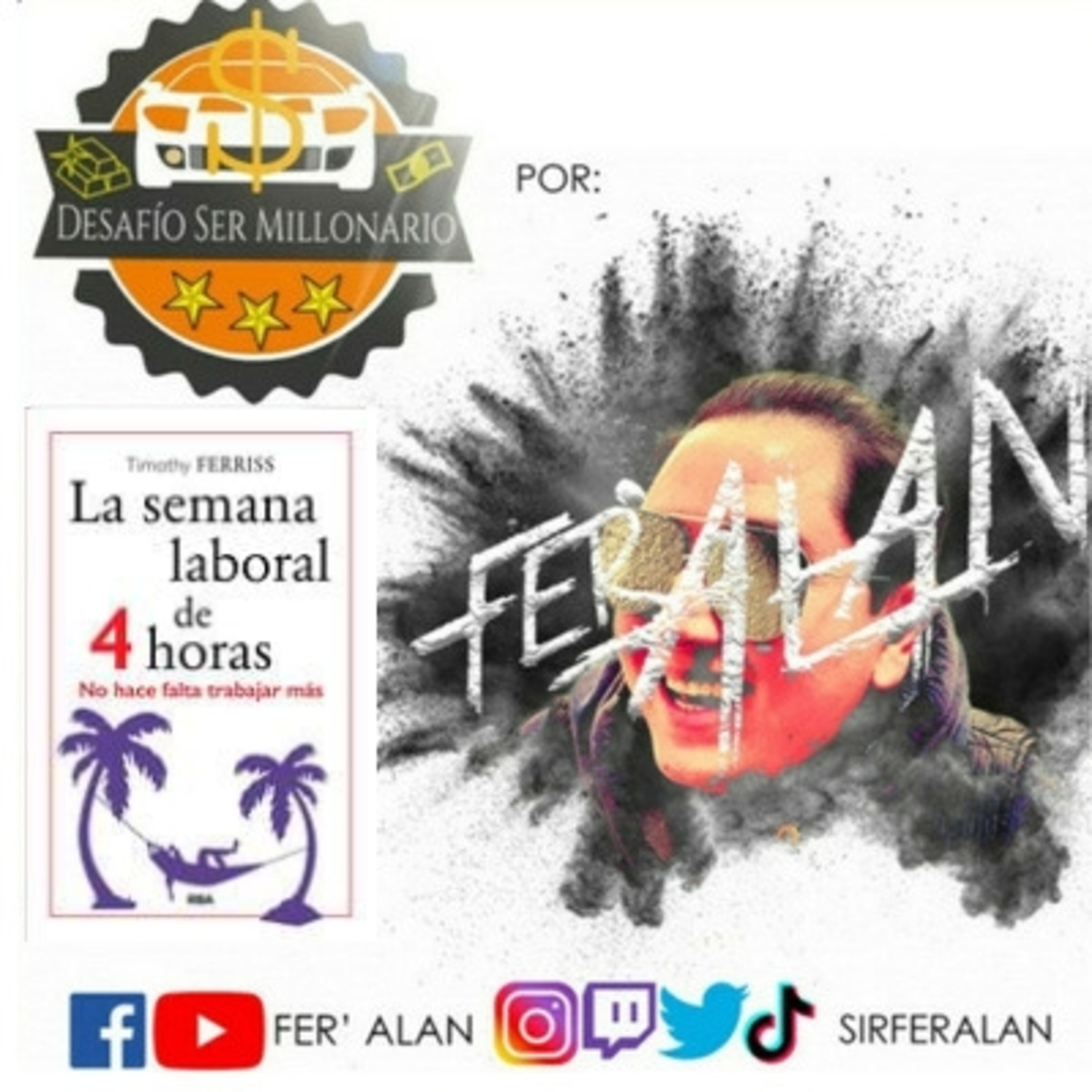 La Semana Laboral De 4 Horas - Tim Ferris episode artwork