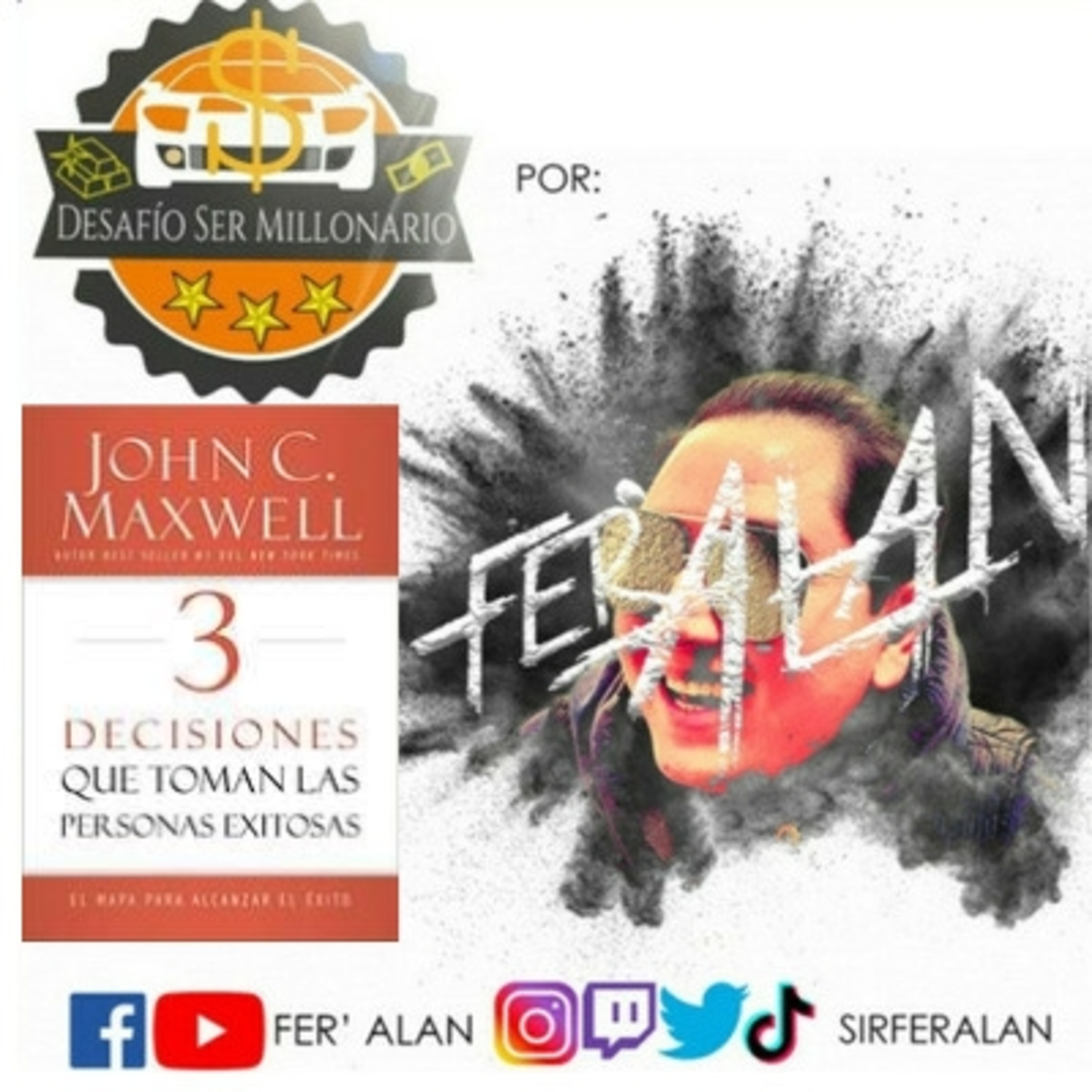 3 Decisiones que toman las personas exitosas - John Maxwell episode artwork