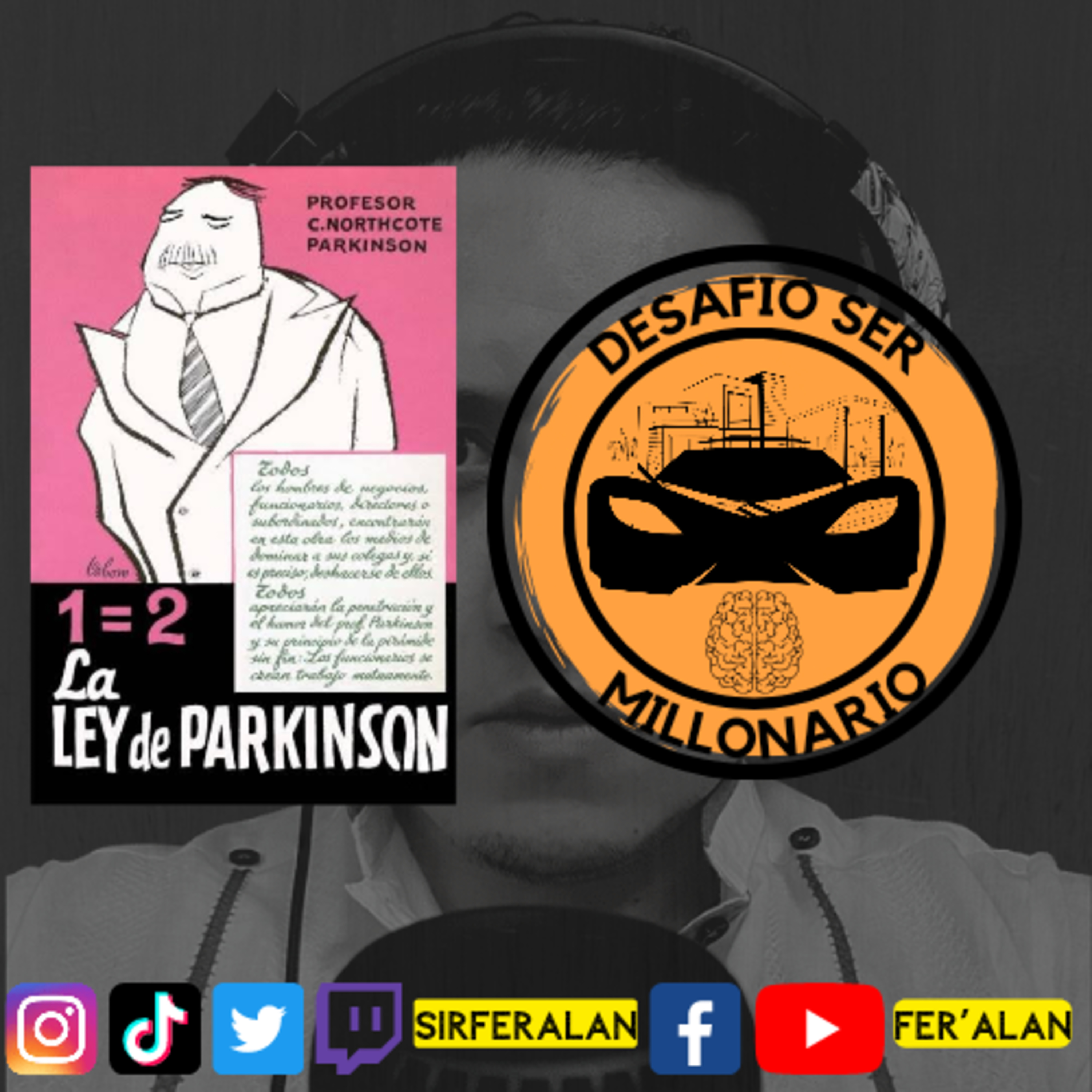 La Ley De Parkinson- C. NorthcoteParkinson episode artwork