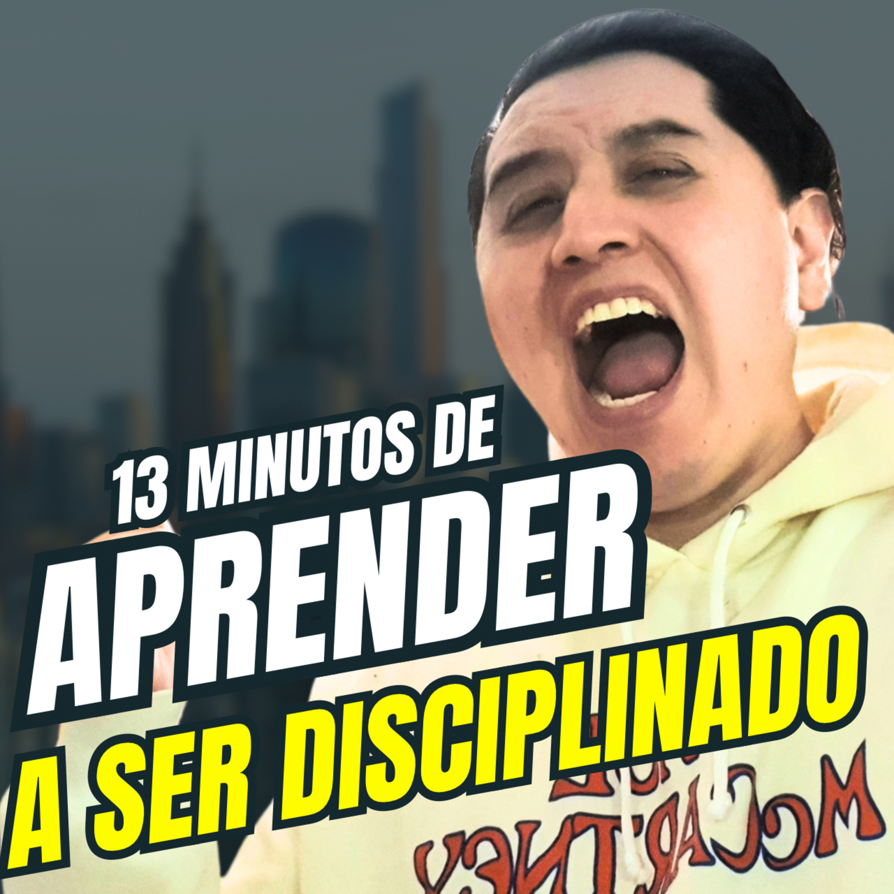 ¡En MENOS DE 15 MINUTOS aprende a ser DISCIPLINADO! | Lección #1