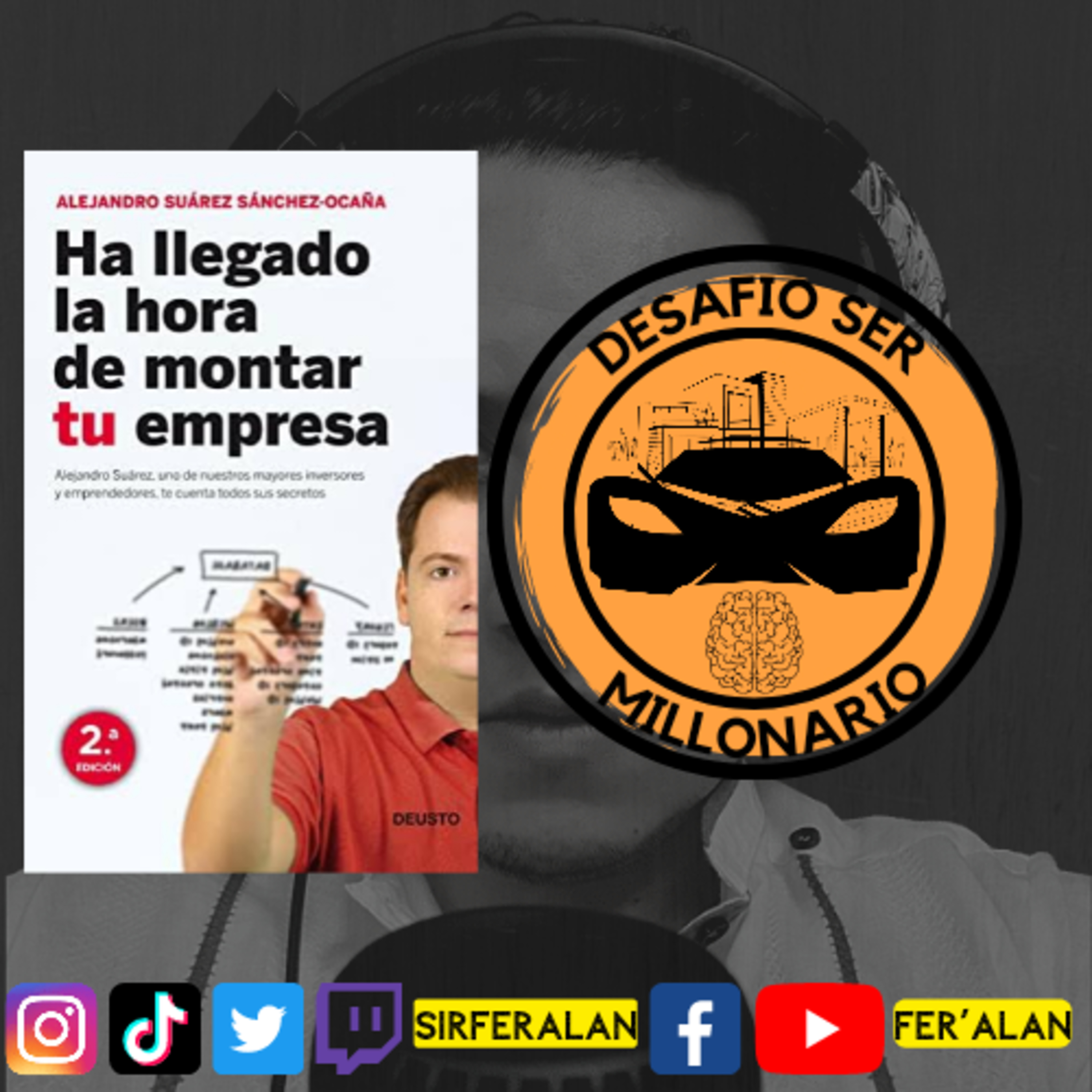 Ha llegado La Hora de Montar tu Empresa - Alejandro Suárez Sánchez-Ocaña
