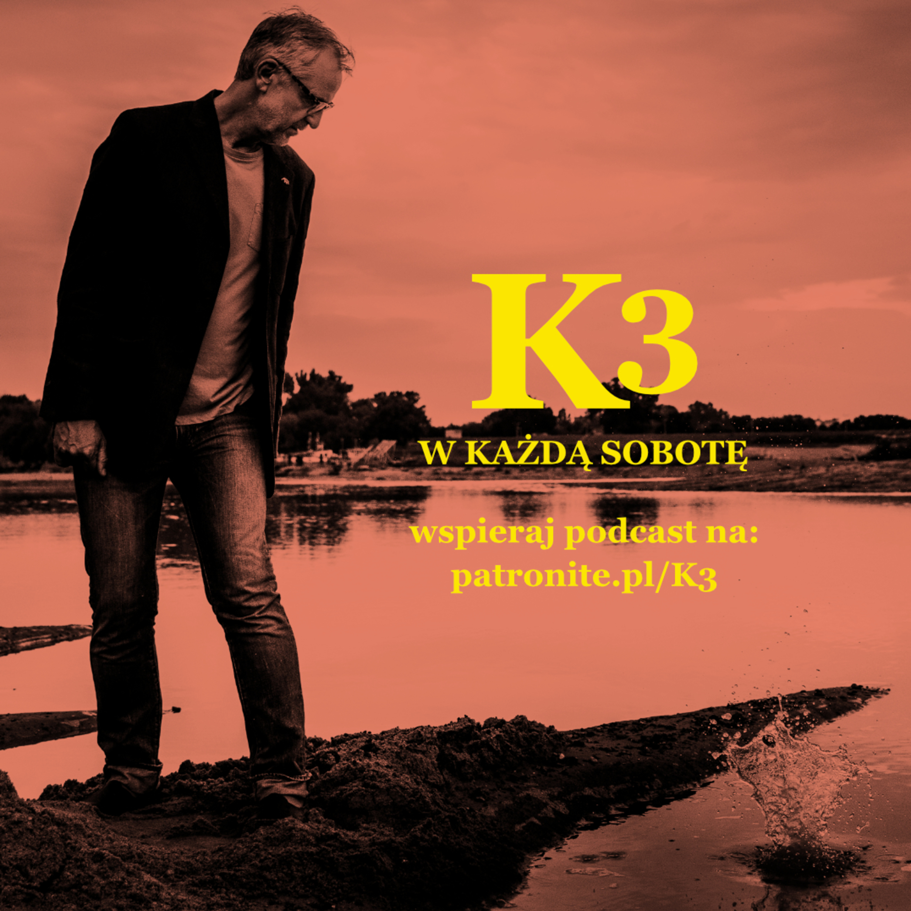 K3 – podcast o dobrym życiu