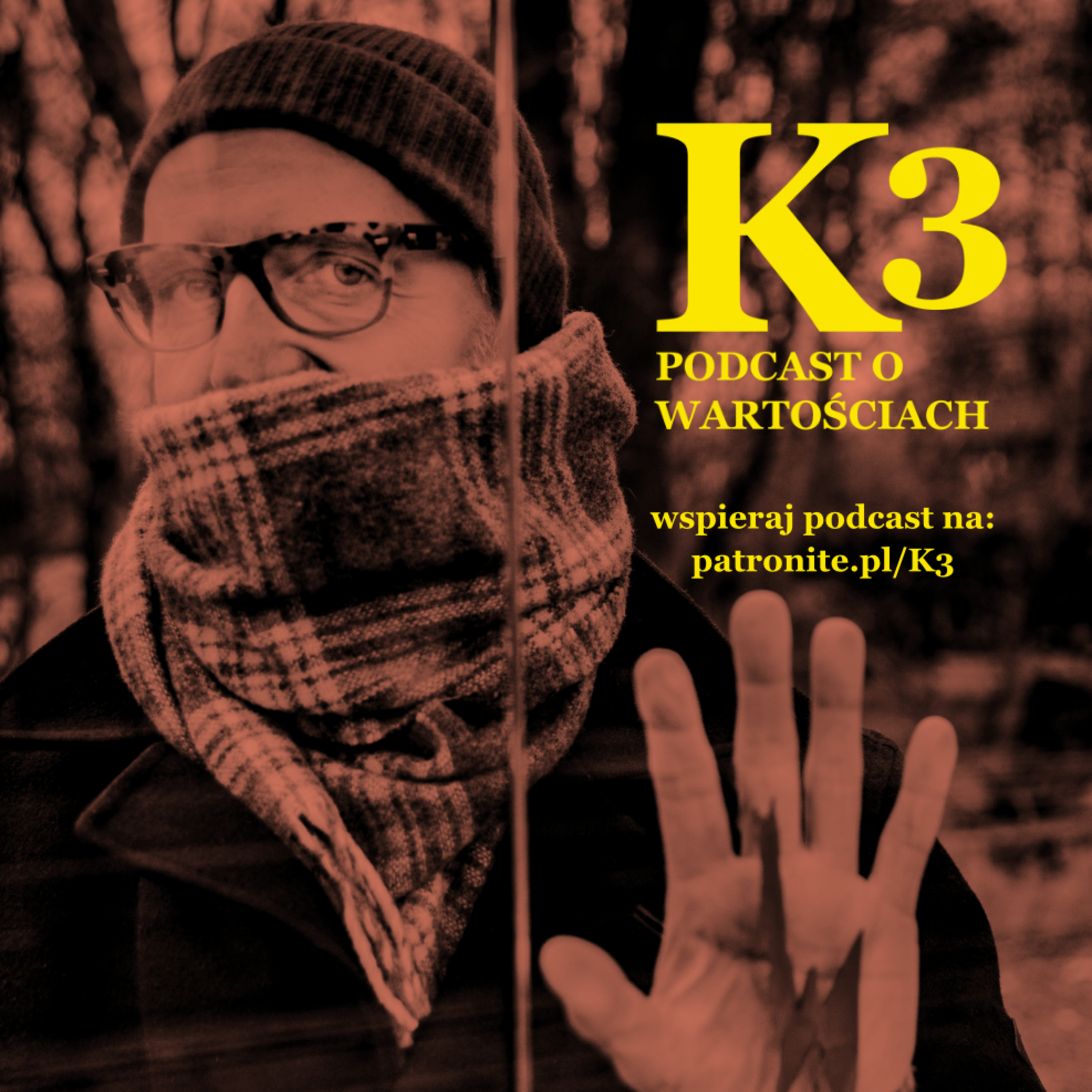 K3 – podcast o dobrym życiu