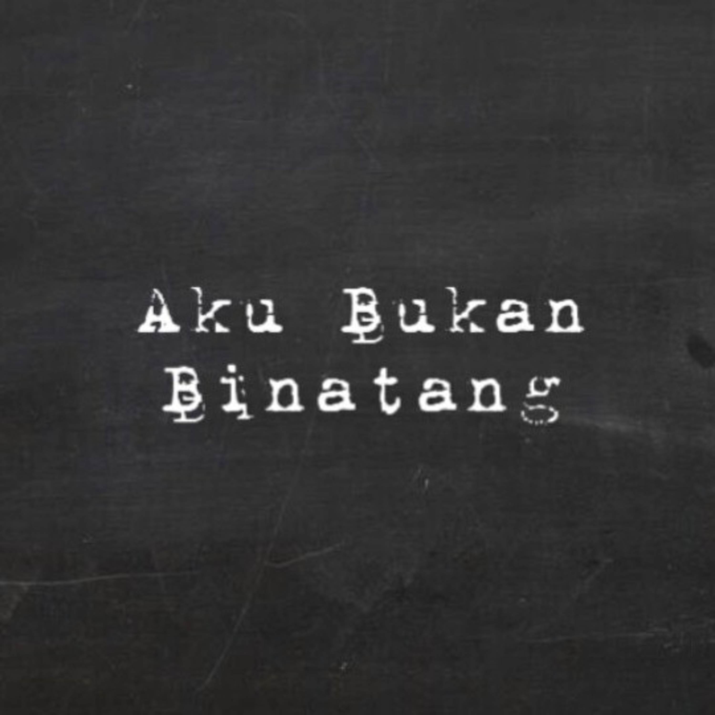 Eps 7. Manusia bukan binatang episode artwork
