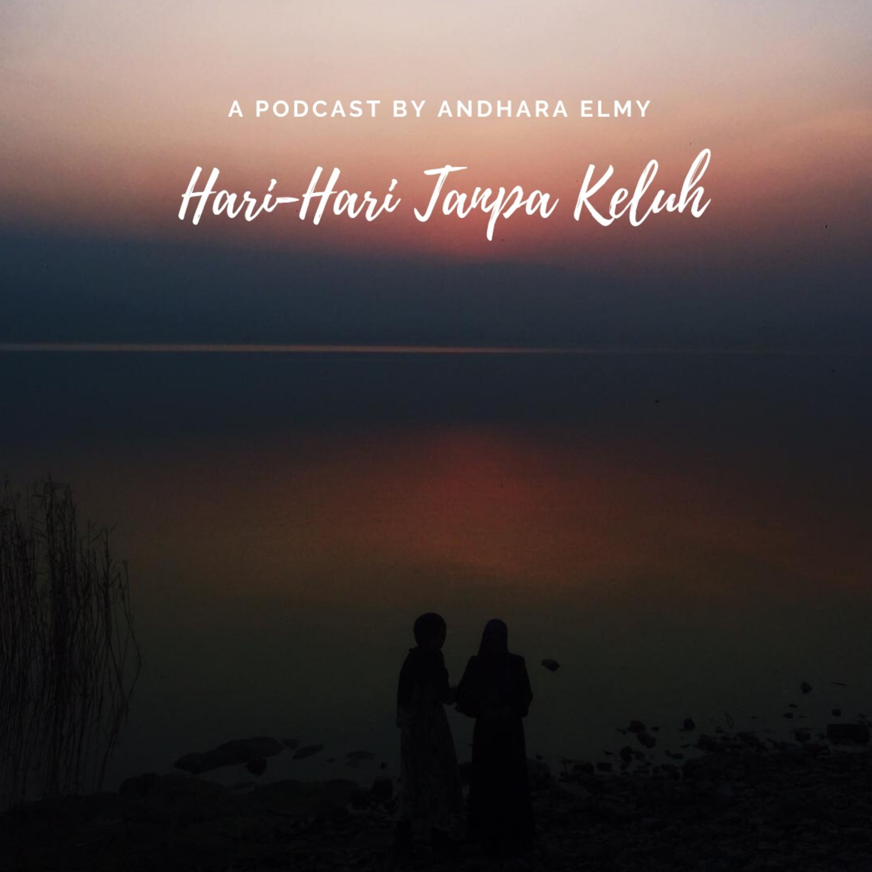Hari-Hari Tanpa Keluh
