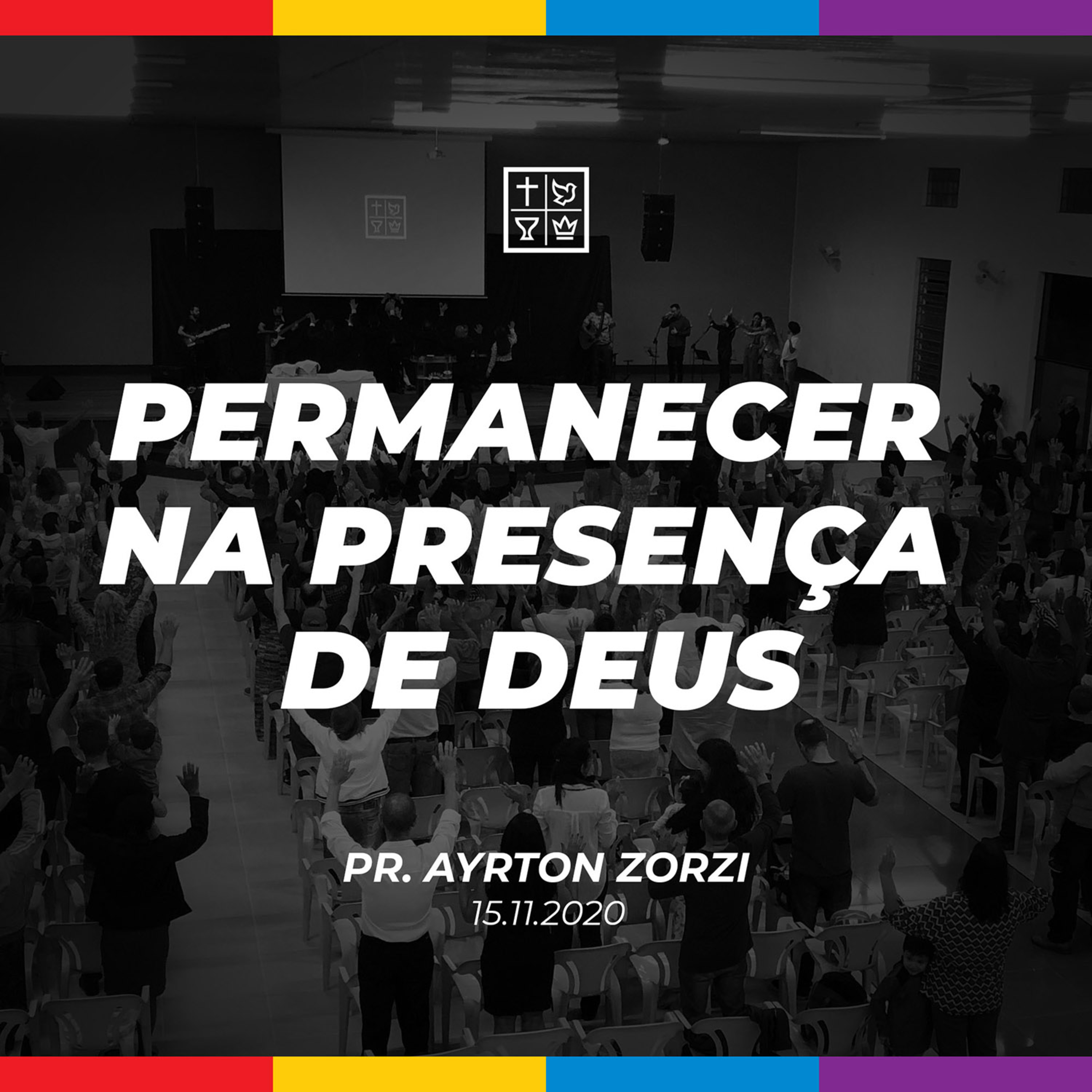 PERMANECER NA PRESENÇA DE DEUS // Pr. Ayrton Zorzi episode artwork