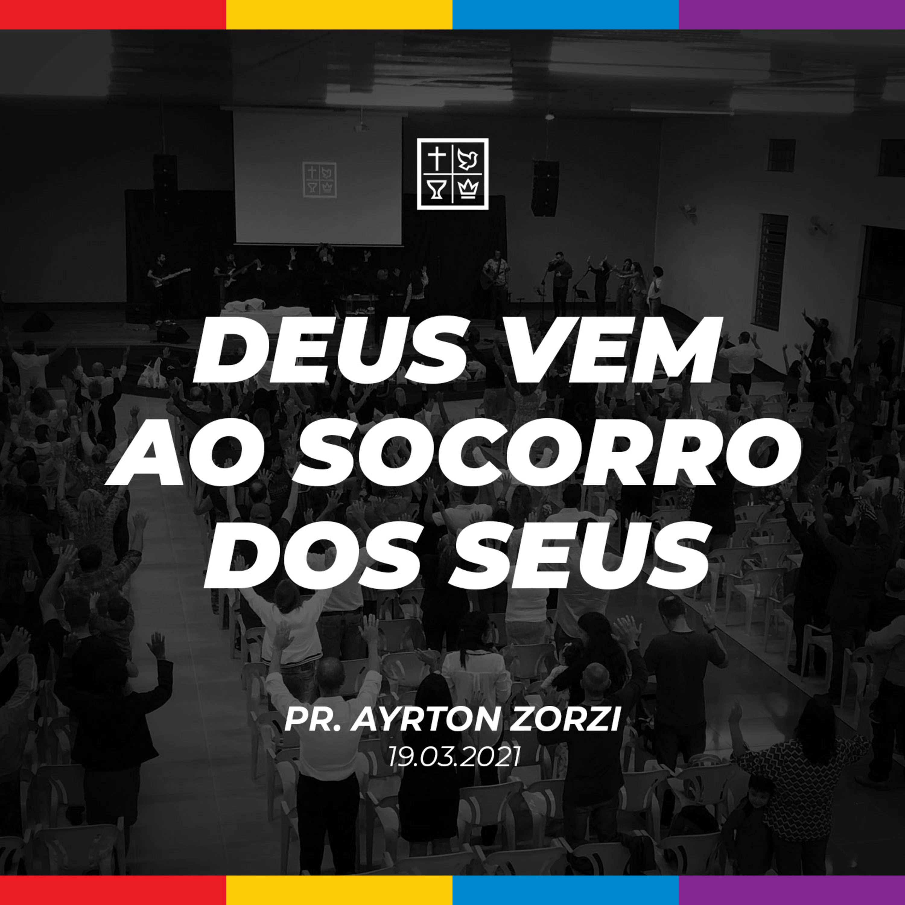 DEUS VEM AO SOCORRO DOS SEUS // Pr. Ayrton Zorzi episode artwork