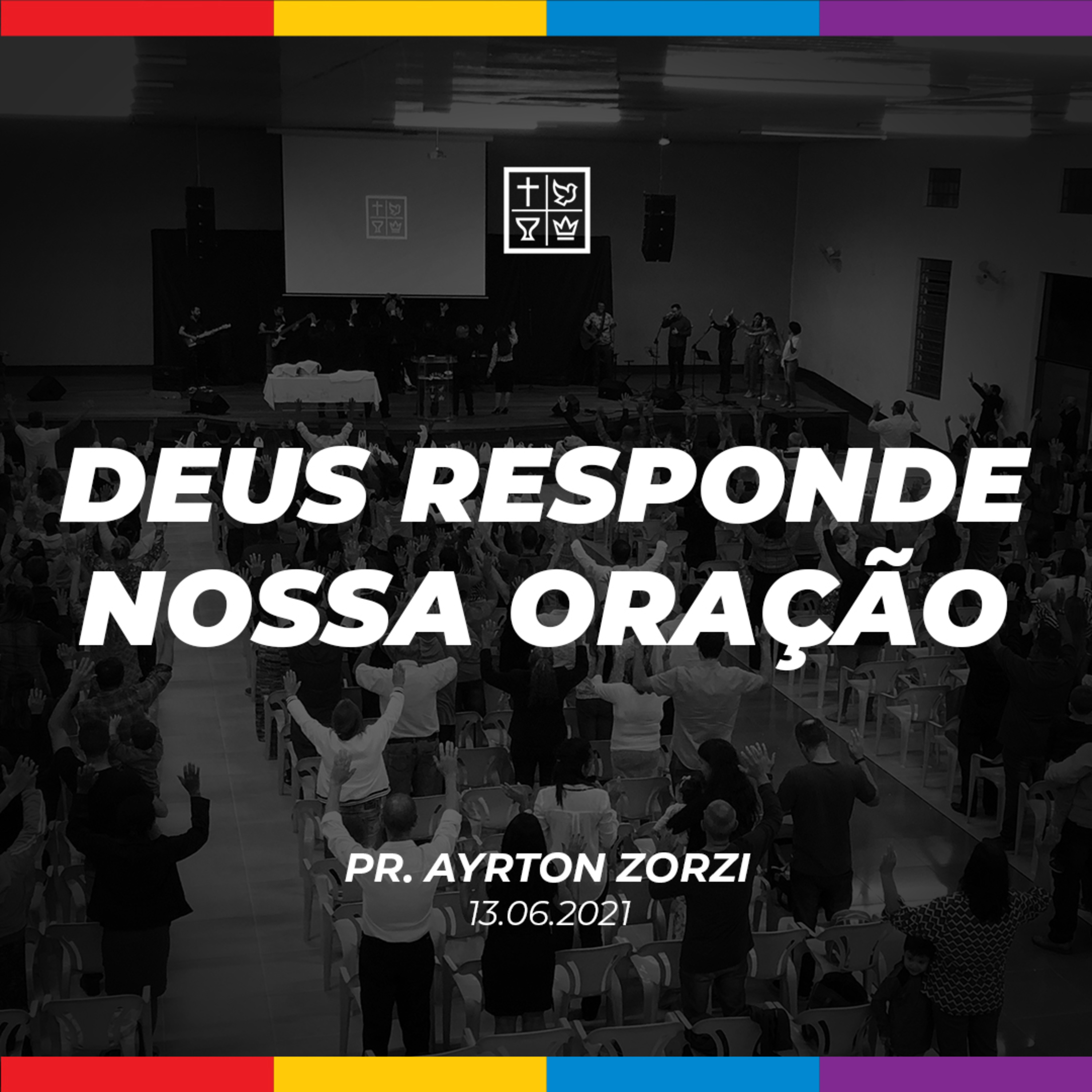 DEUS RESPONDE NOSSA ORAÇÃO // Pr. Ayrton Zorzi episode artwork