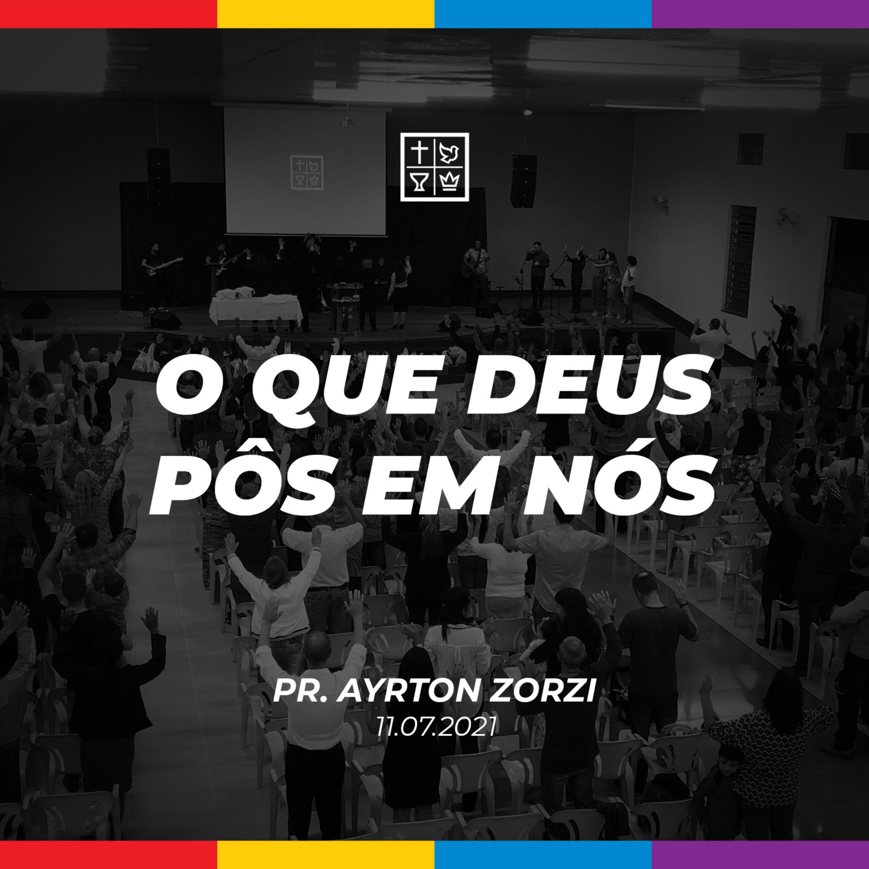 O QUE DEUS PÔS EM NÓS // Pr. Ayrton Zorzi episode artwork