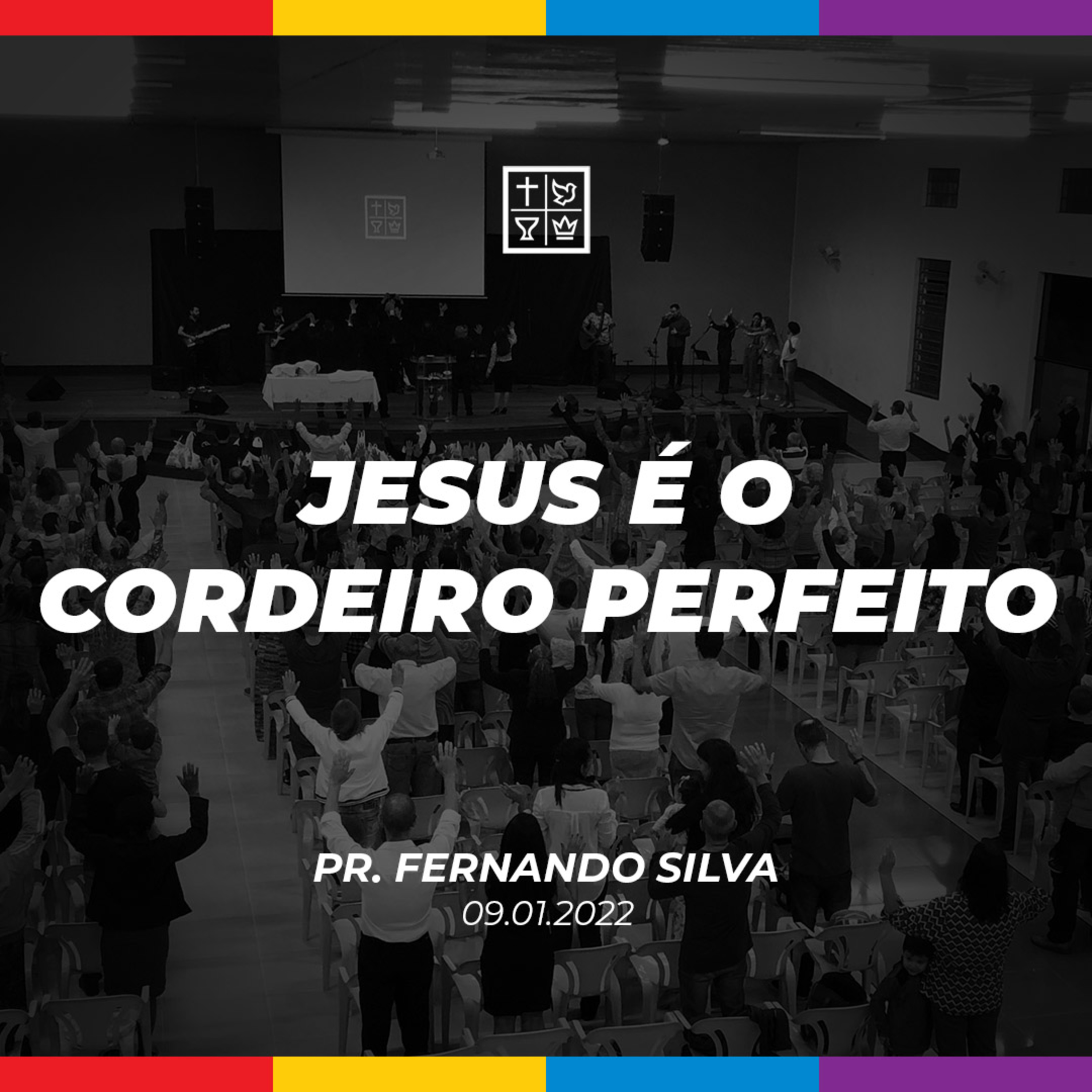 JESUS É O CORDEIRO PERFEITO // Pr. Fernando Silva episode artwork