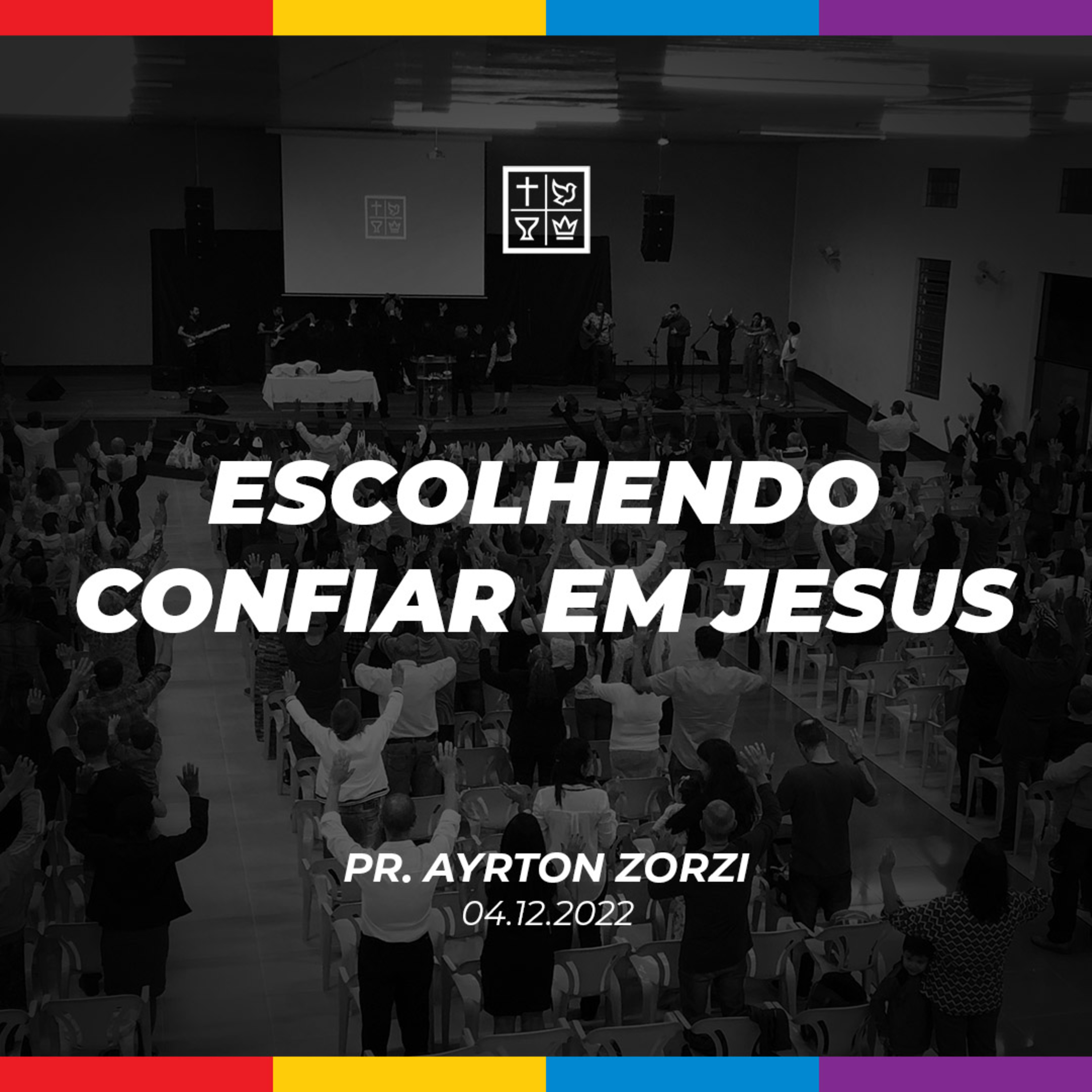 ESCOLHENDO CONFIAR EM JESUS // Pr. Ayrton Zorzi episode artwork
