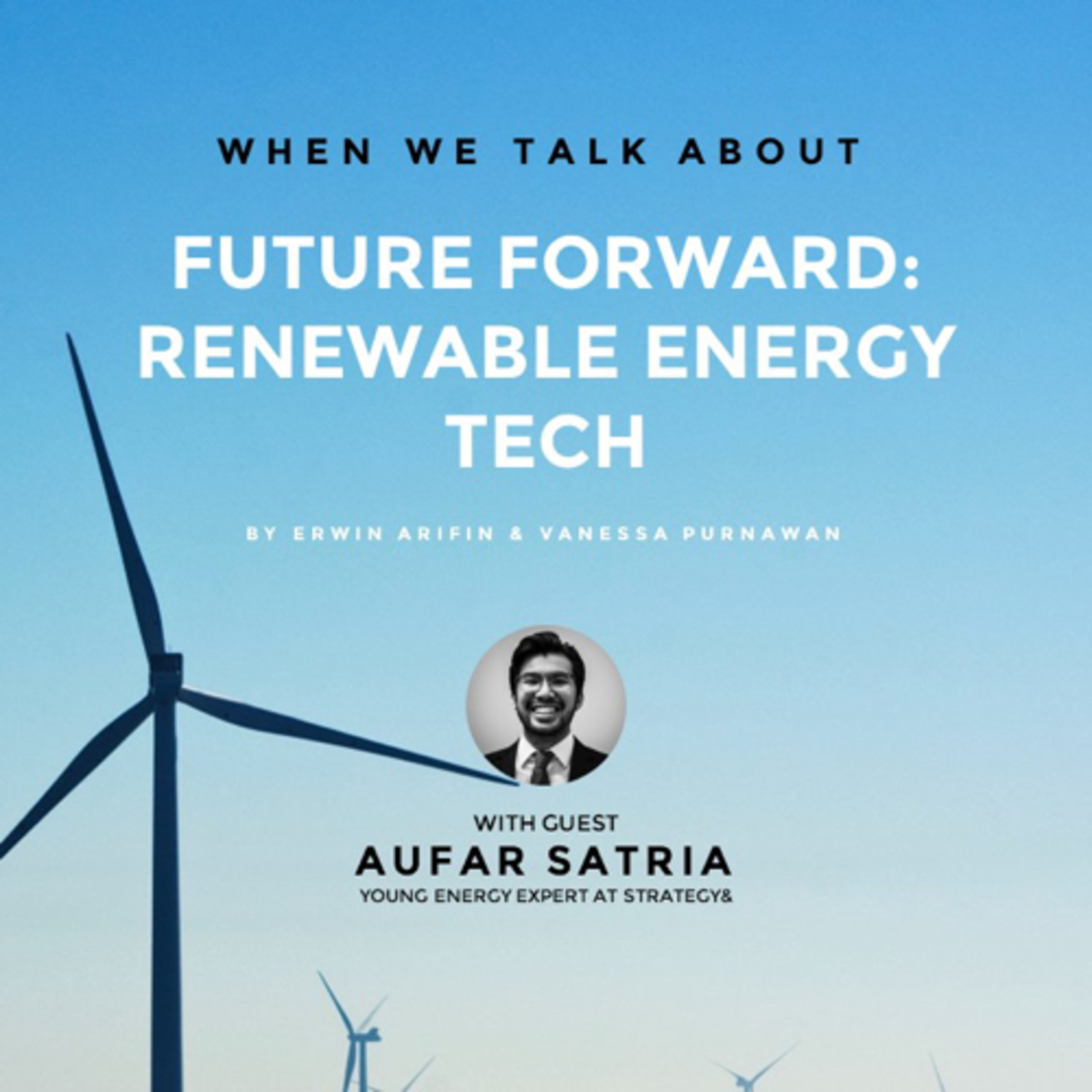 Future Forward: Renewable Energy Tech