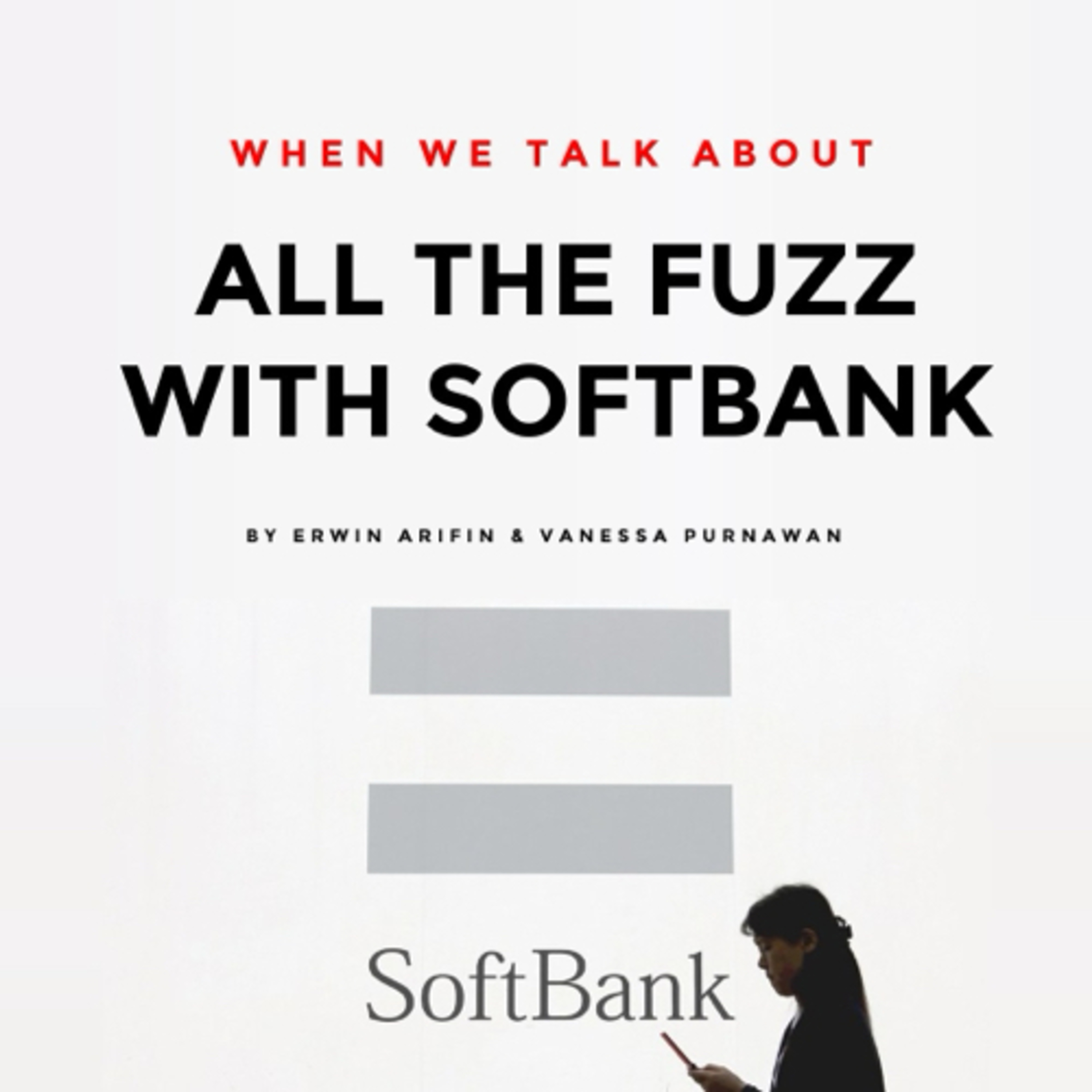 All the Fuzz with Softbank