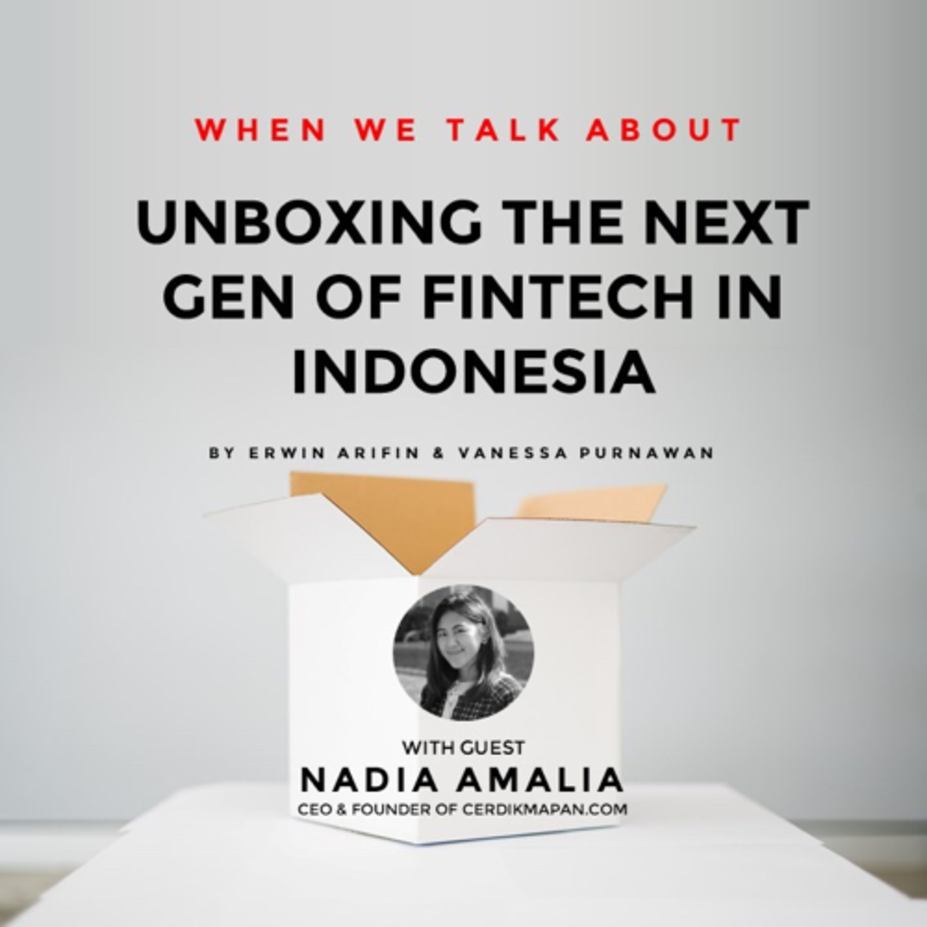 Unboxing the Next Gen of Fintech in Indonesia