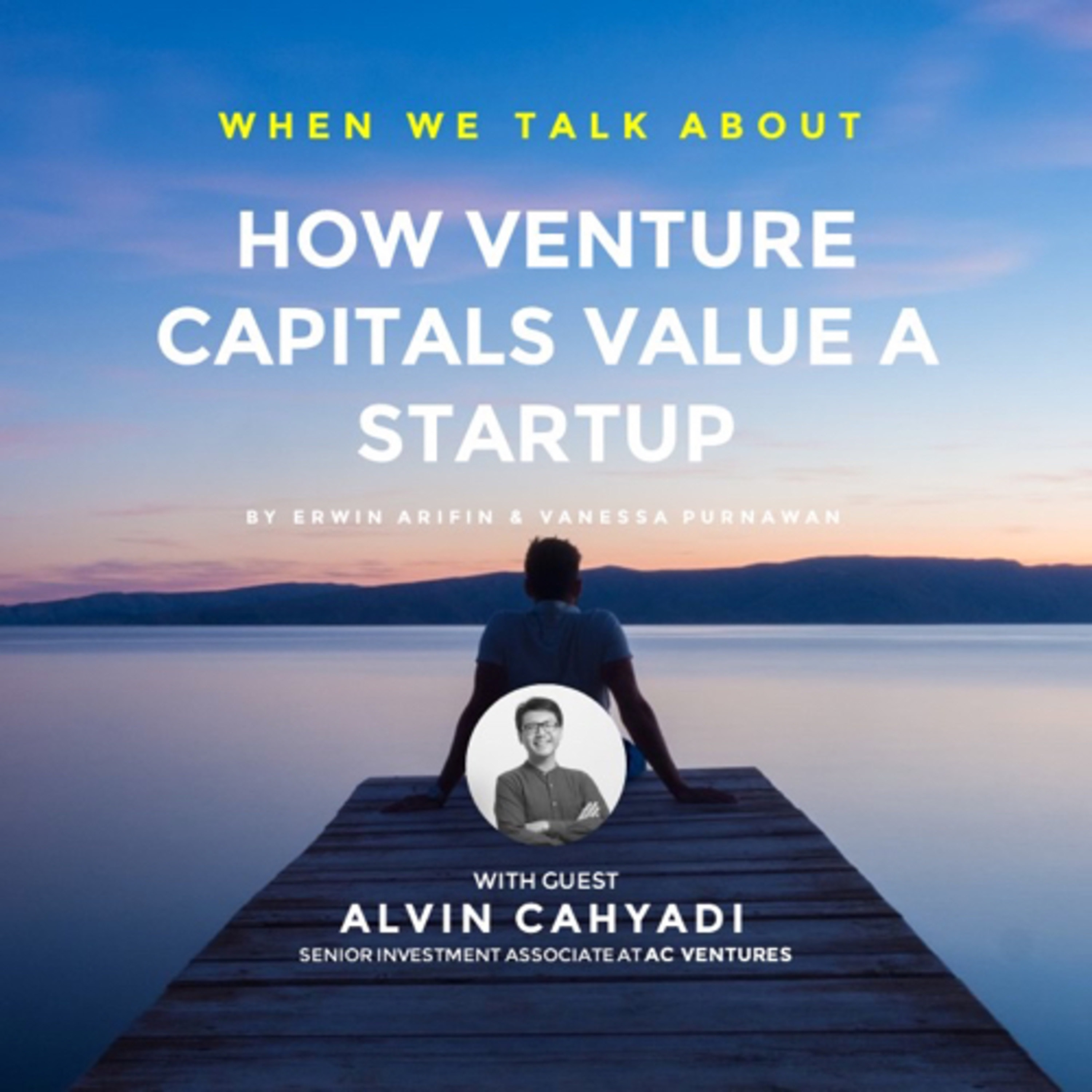 How Venture Capitals Value a Startup