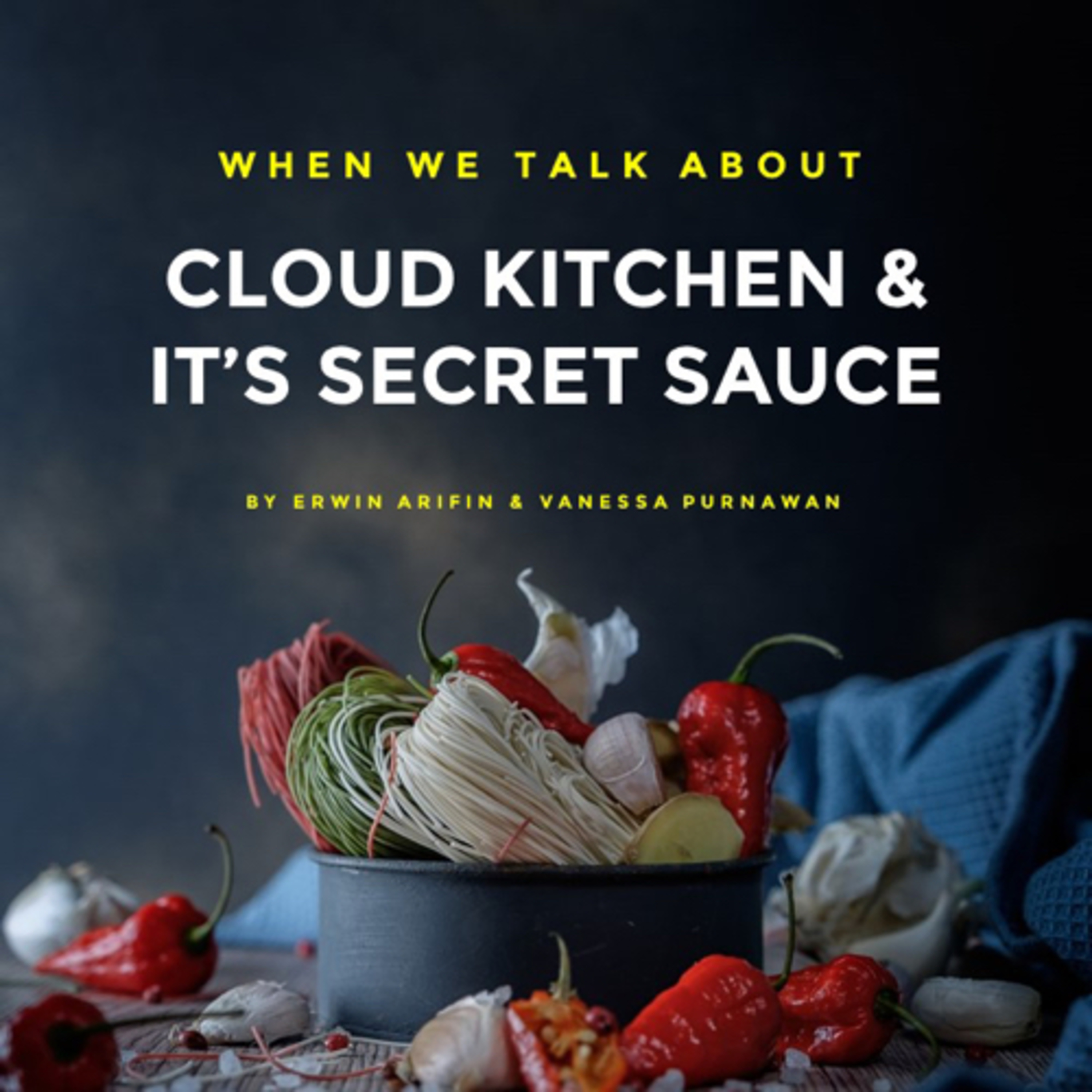 Cloud Kitchen & It’s Secret Sauce