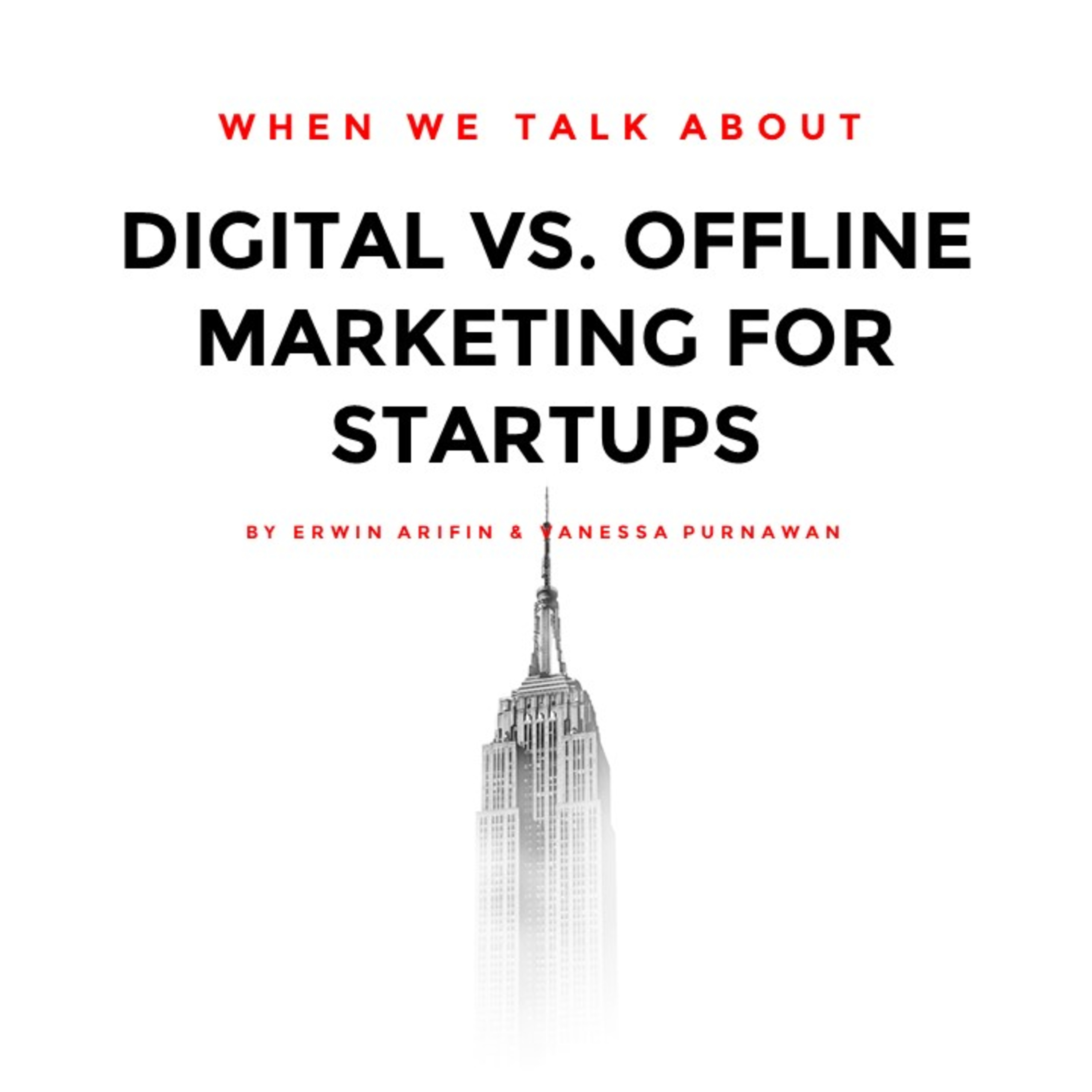 Digital vs. Offline Marketing for Startups