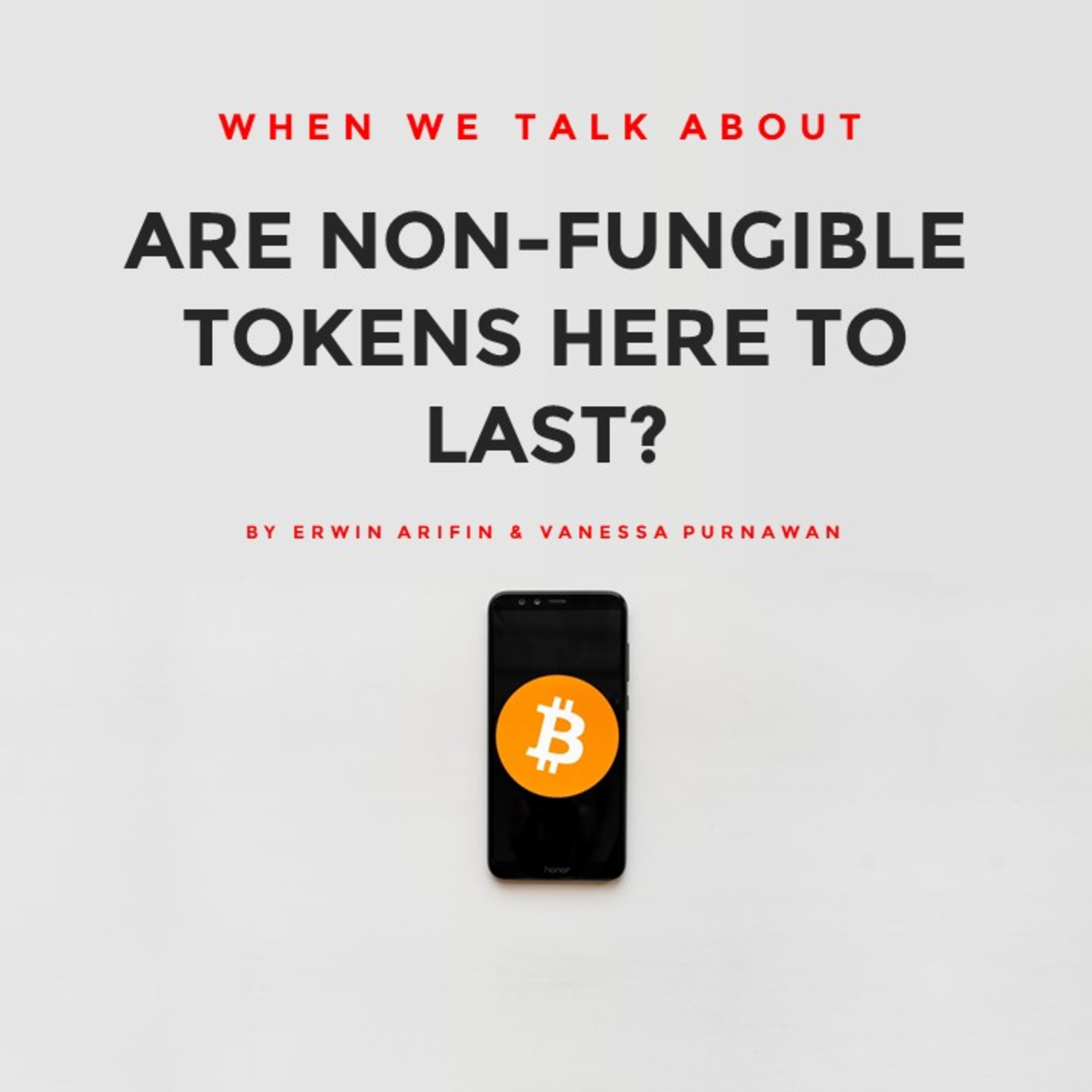 Are Non-Fungible Tokens here to last?