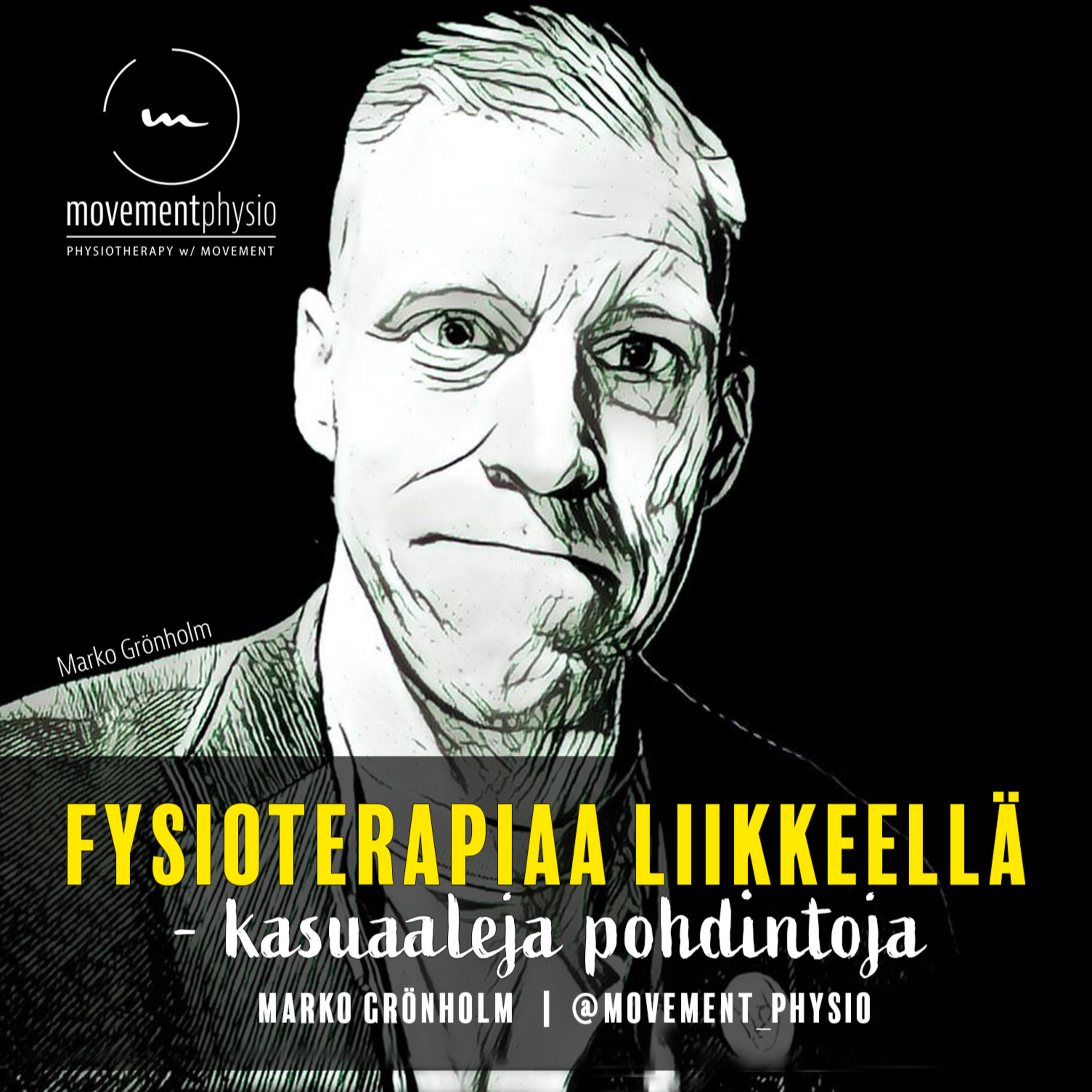 Fysioterapiaa liikkeellä - kasuaaleja keskusteluja