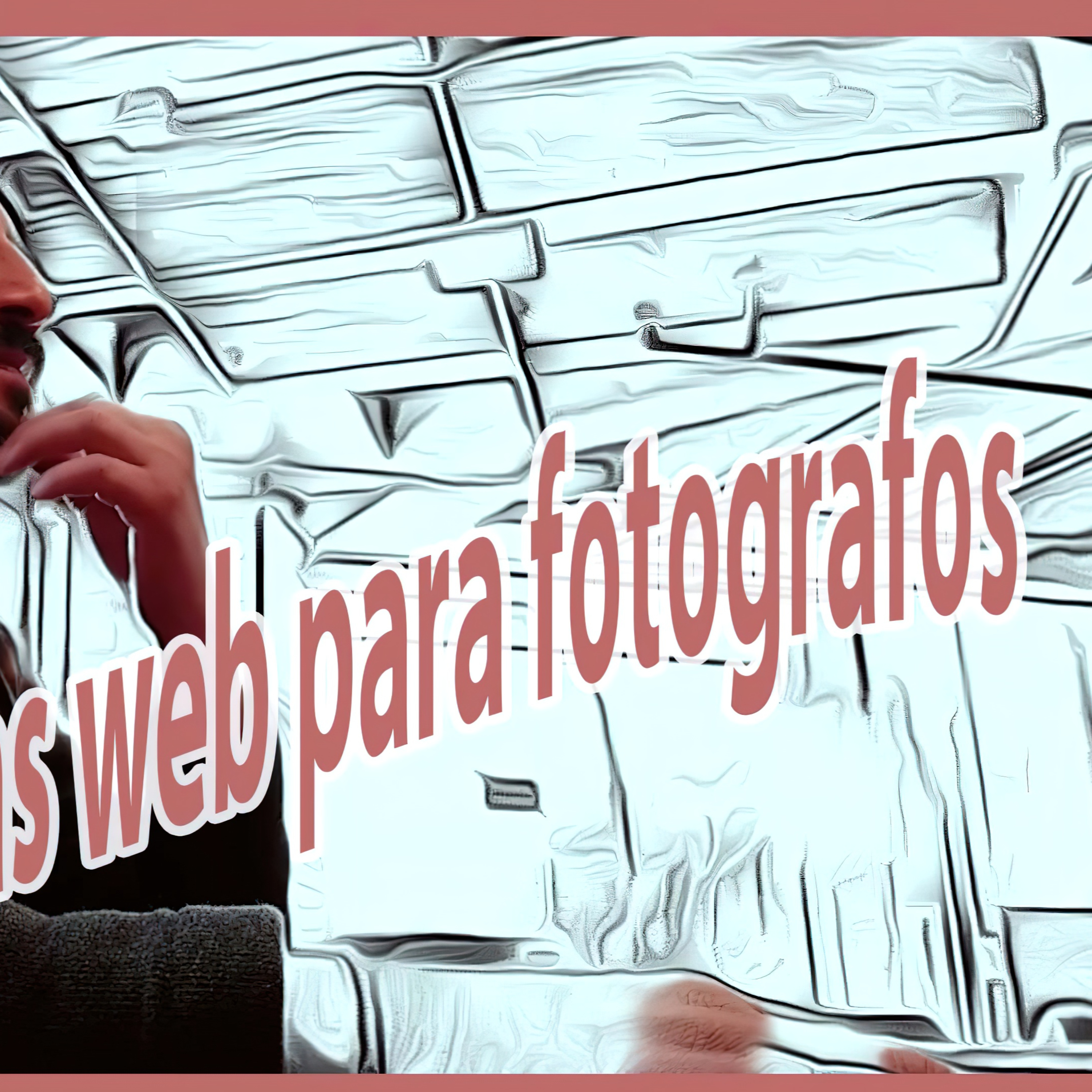 Por que crear PAGINA WEB para fotógrafos? LOS TIPS PRINCIPALES episode artwork