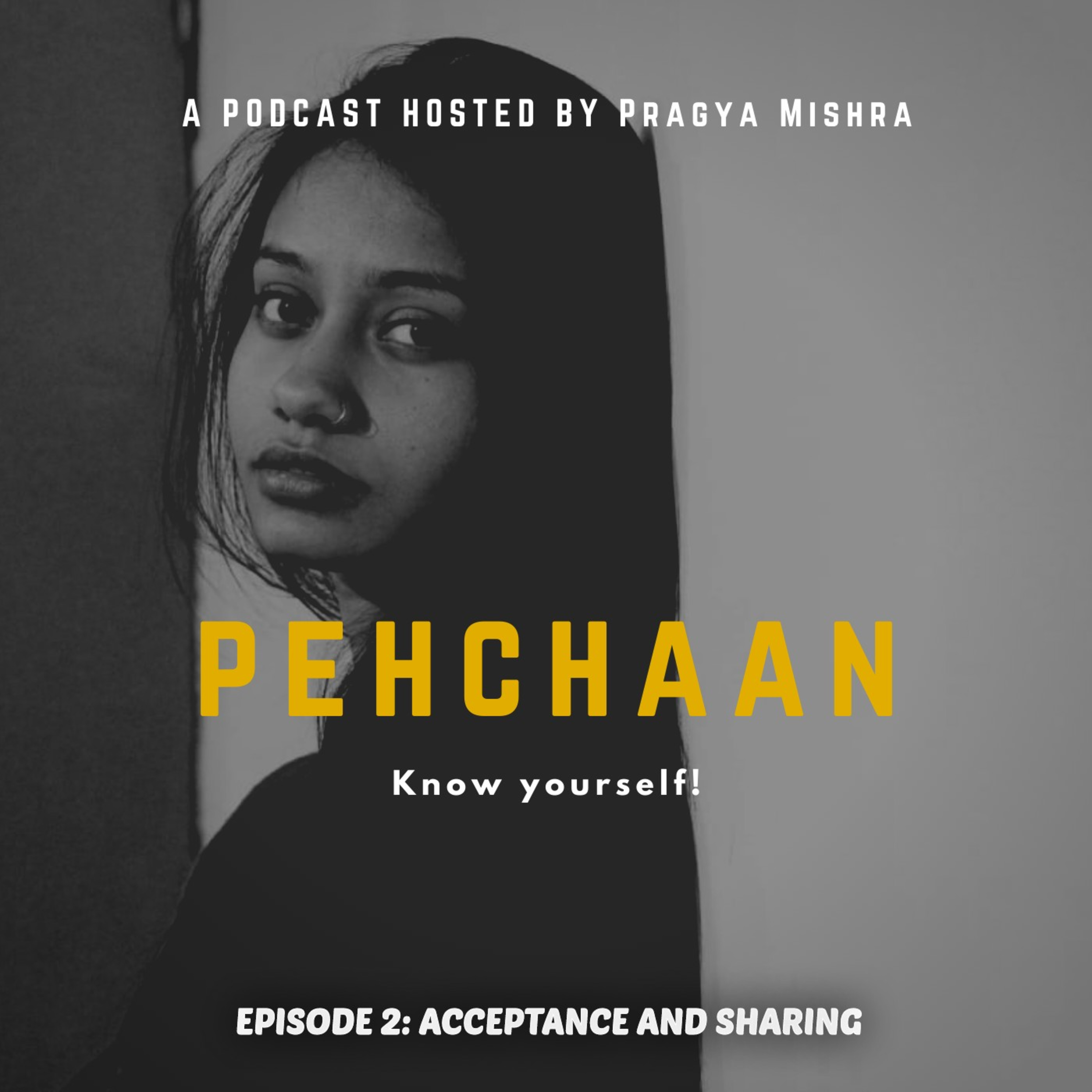 Pehchaan-Know Yourself