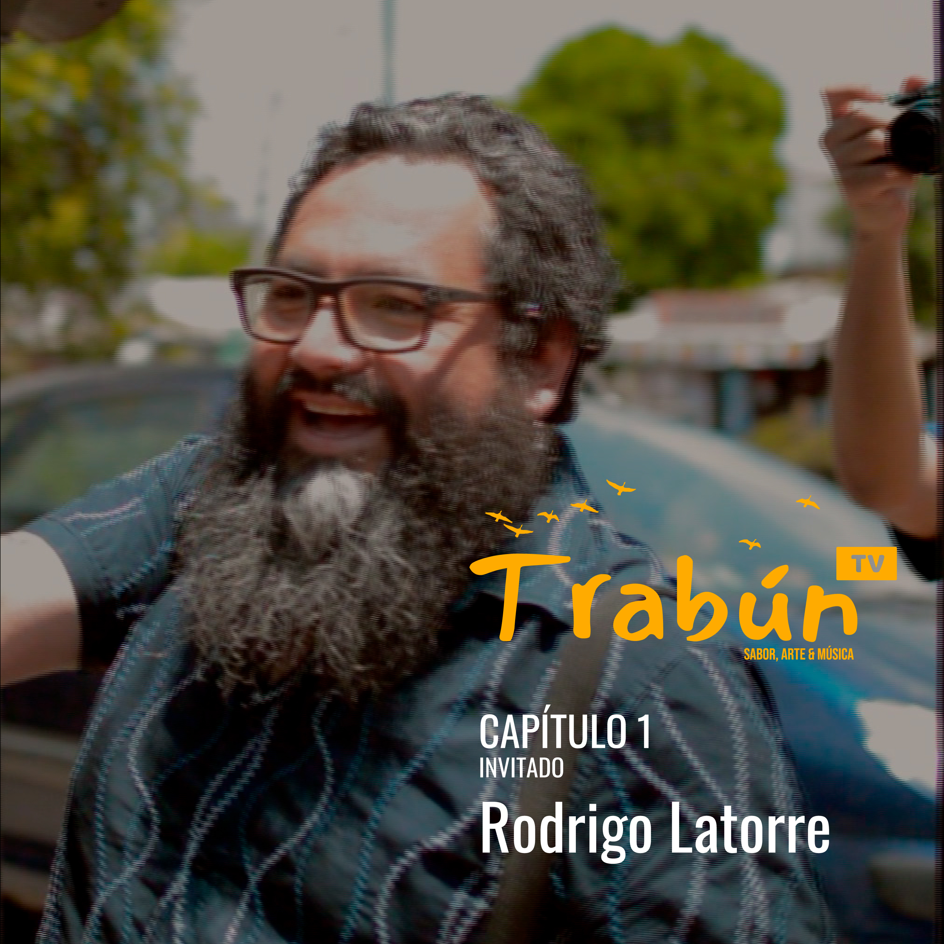 Trabun Podcast #001 - Rodrigo Latorre