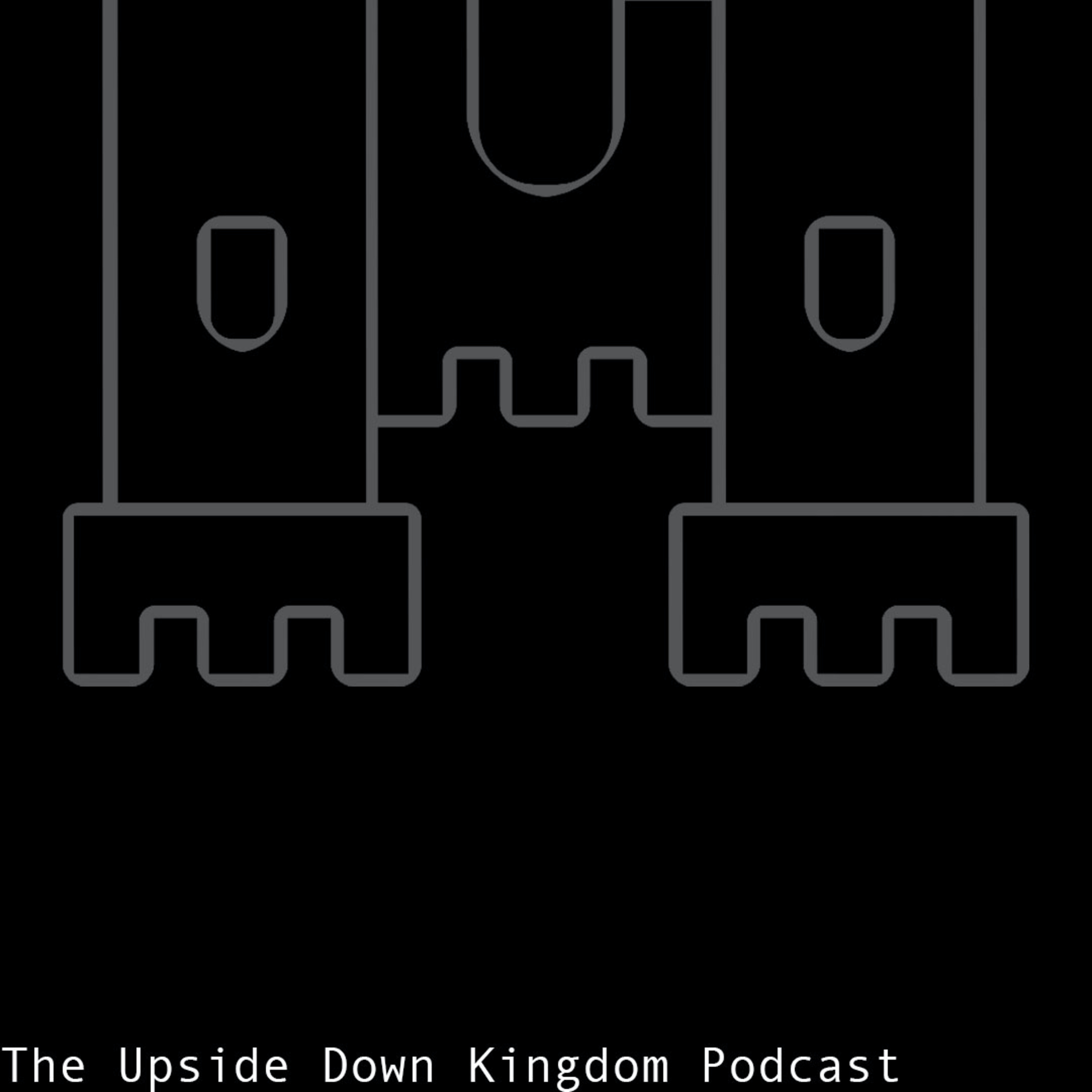 The Upside Down Kingdom Podcast