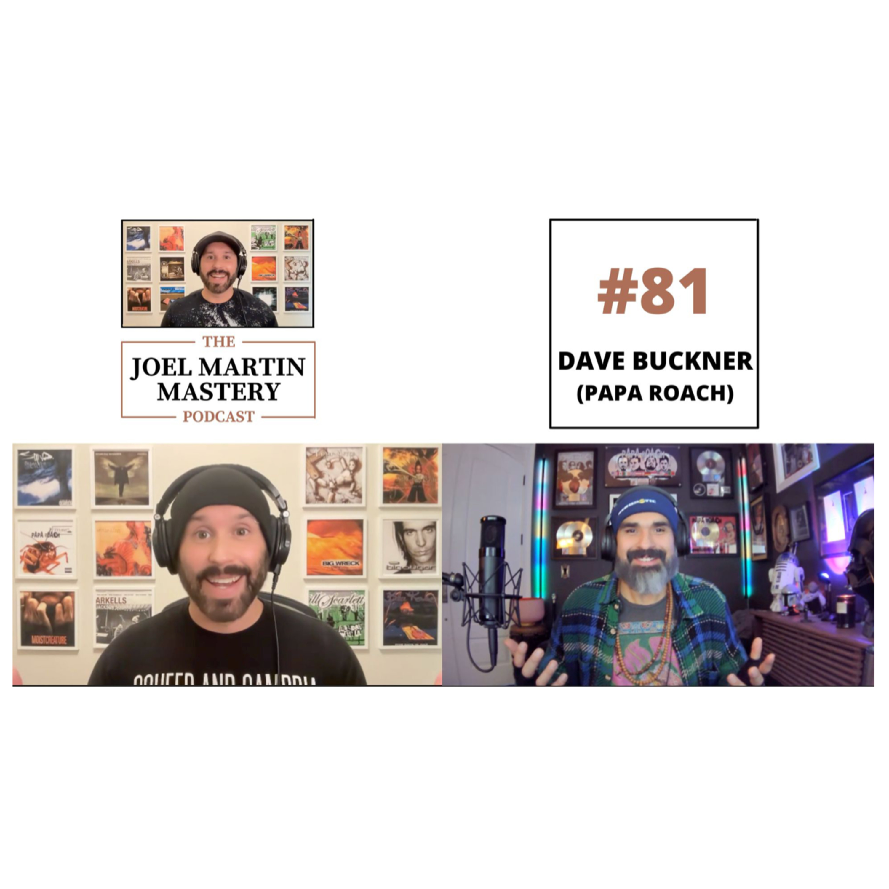#81 - Dave Buckner (Papa Roach)