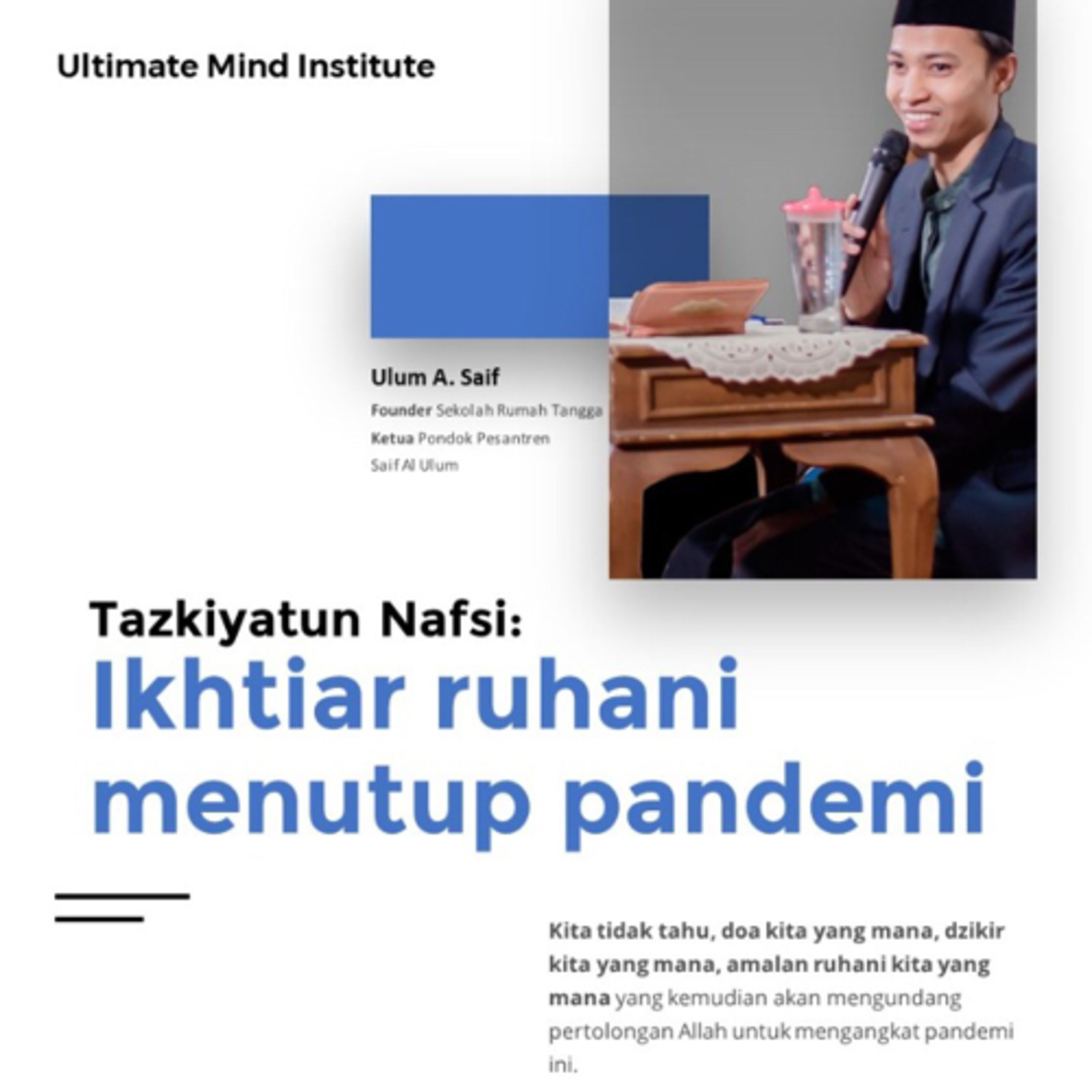 Tazkiyatun Nafsi: Ikhtiar Ruhani Menutup Pandemi | Ulum A Saif