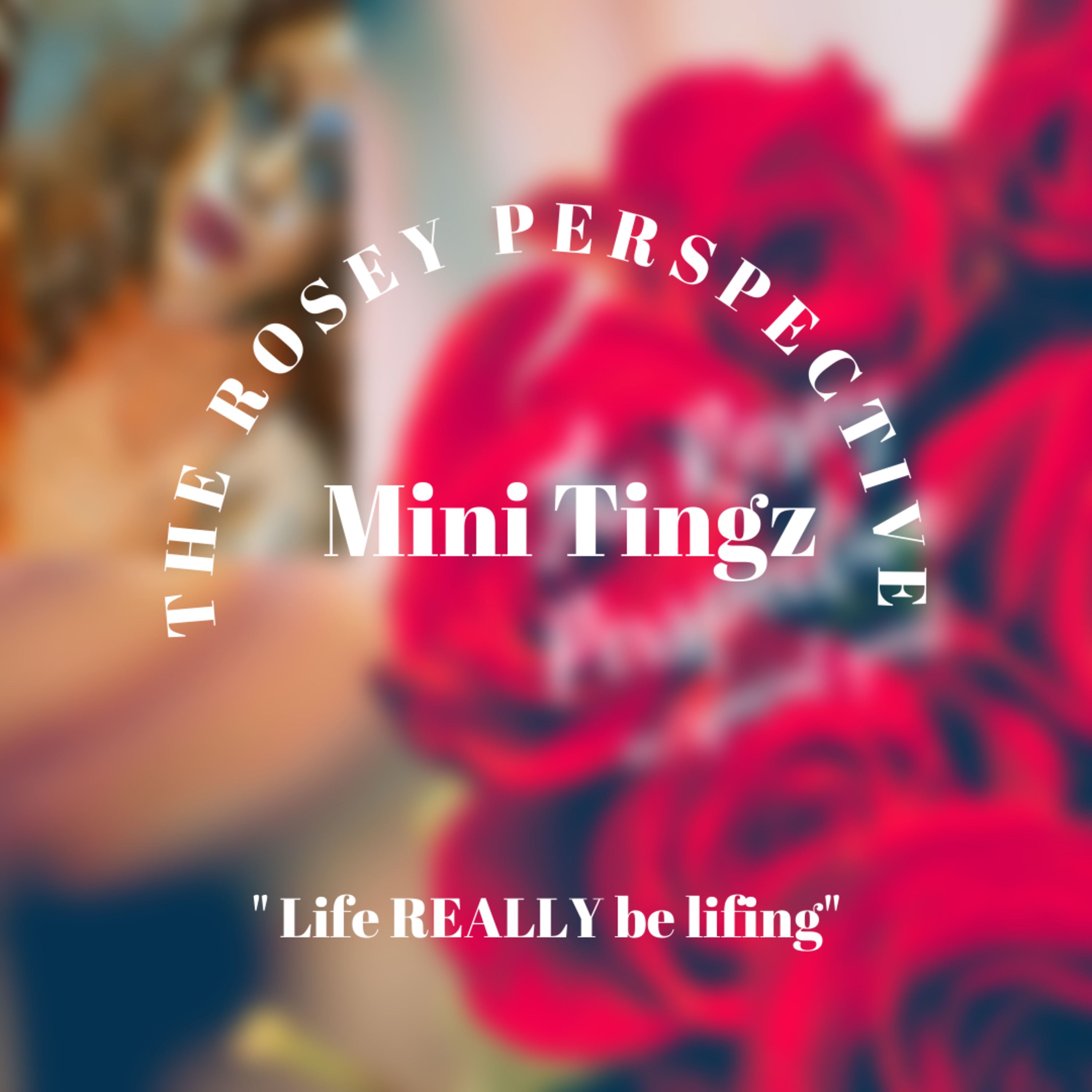 The Rosey Perspective