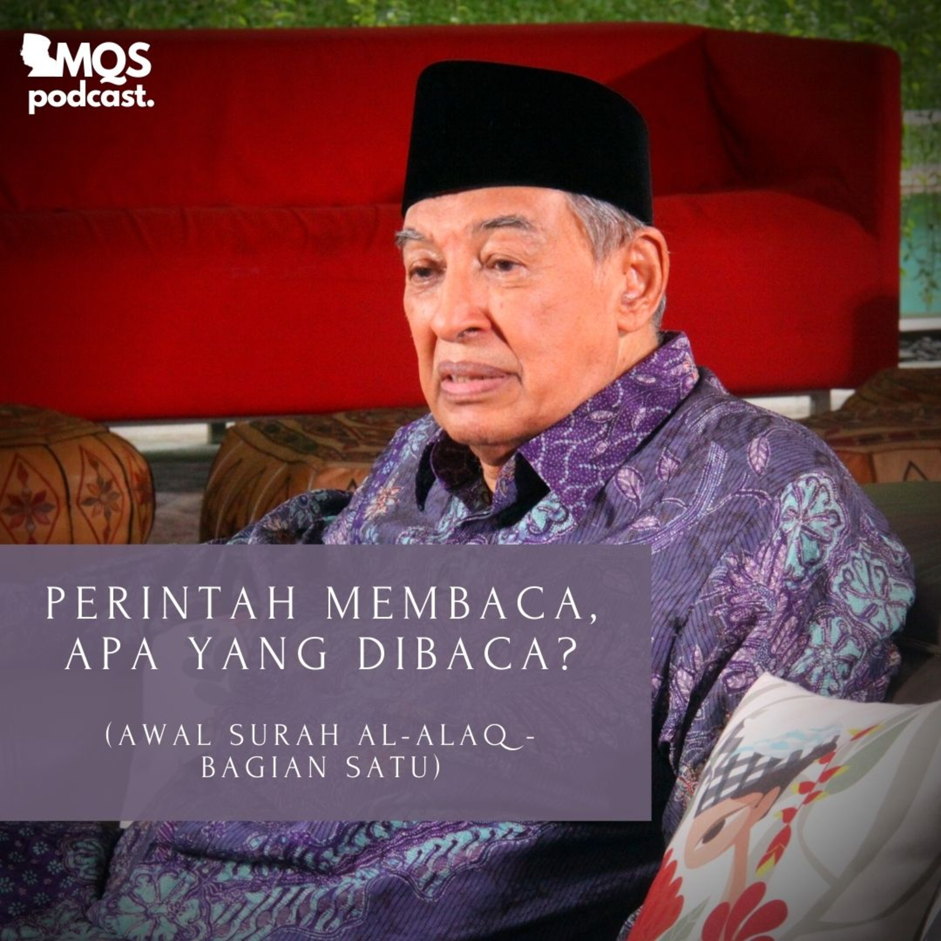 M. Quraish Shihab Podcast