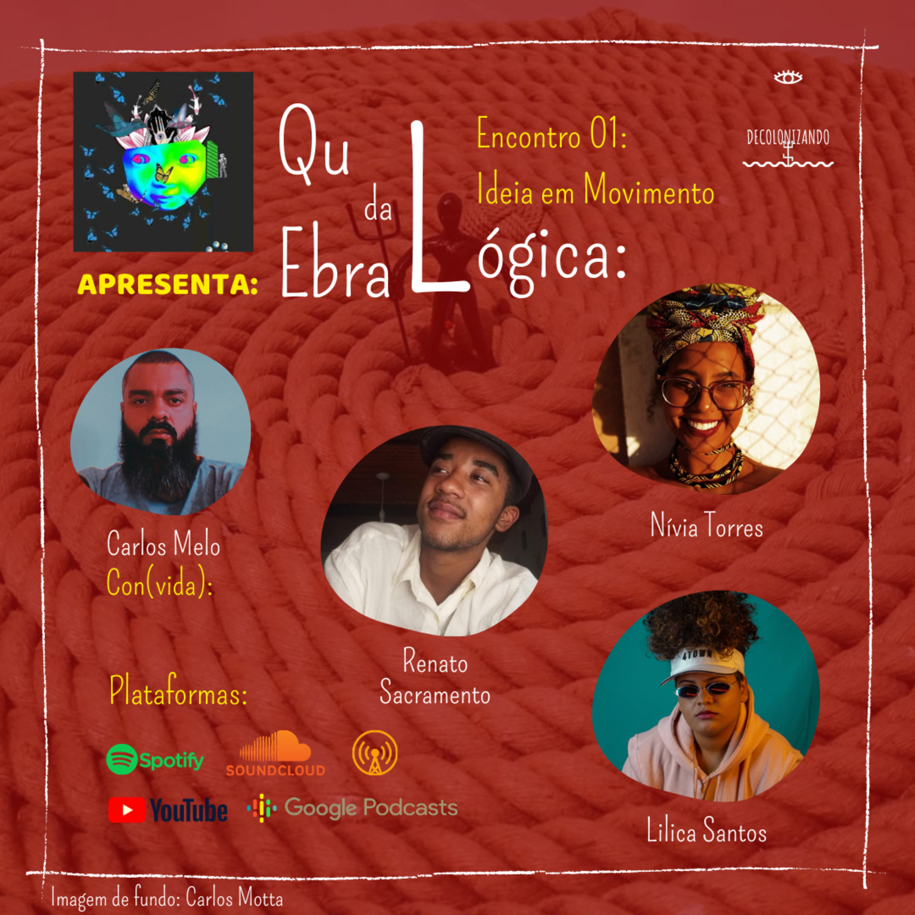 Quebra da Lógica: ideia em movimento