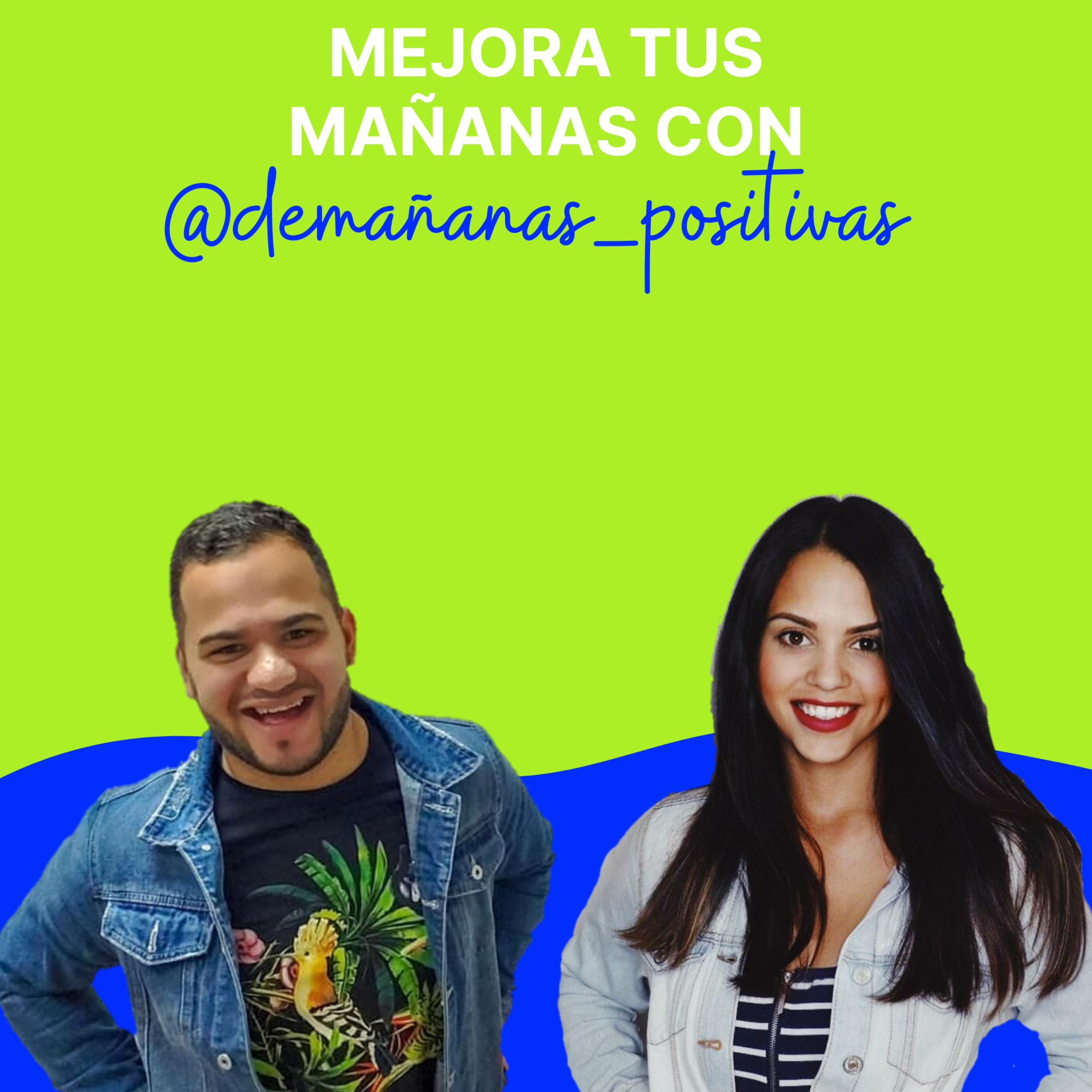 De Mañanas Positivas
