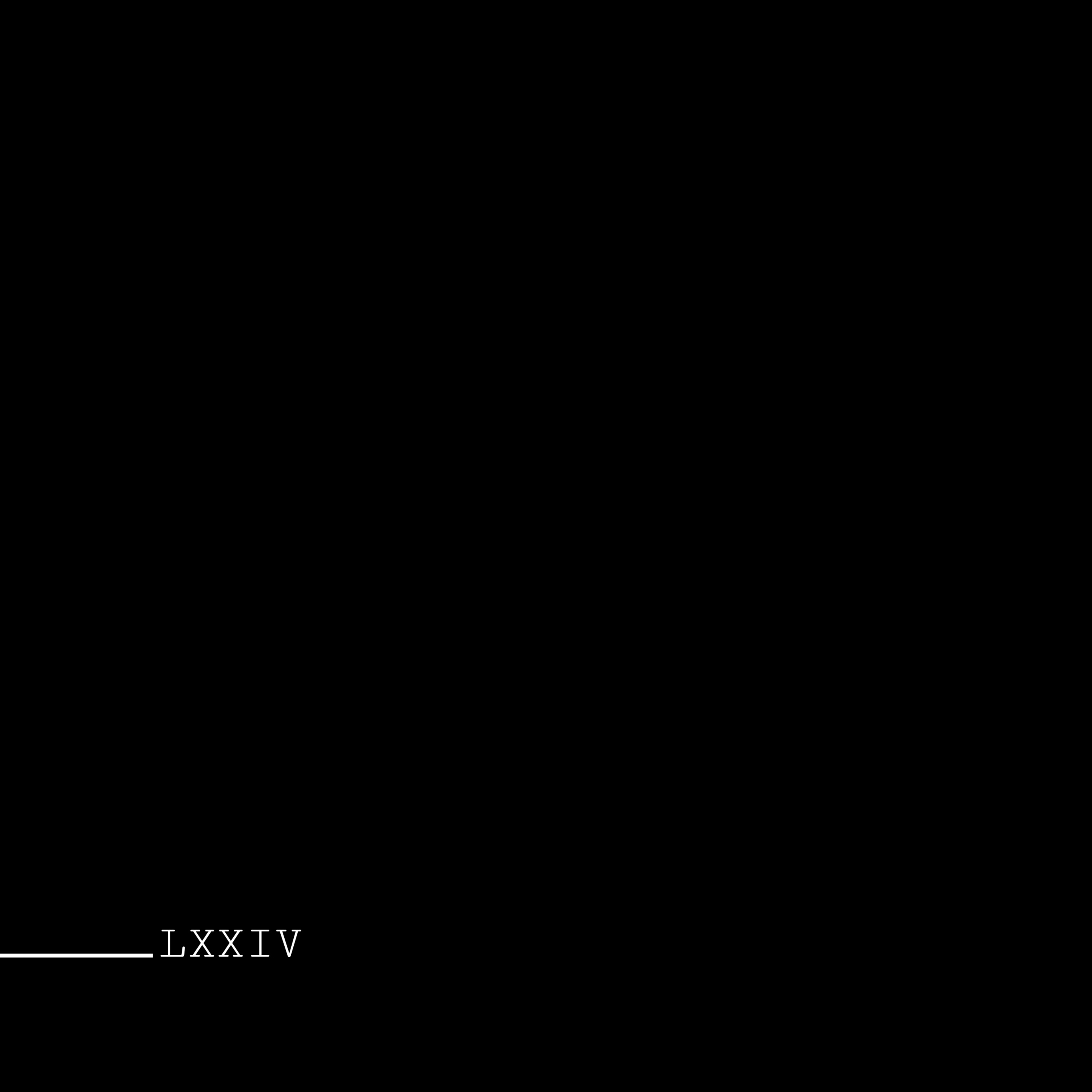 Eps. 4: LXXIV