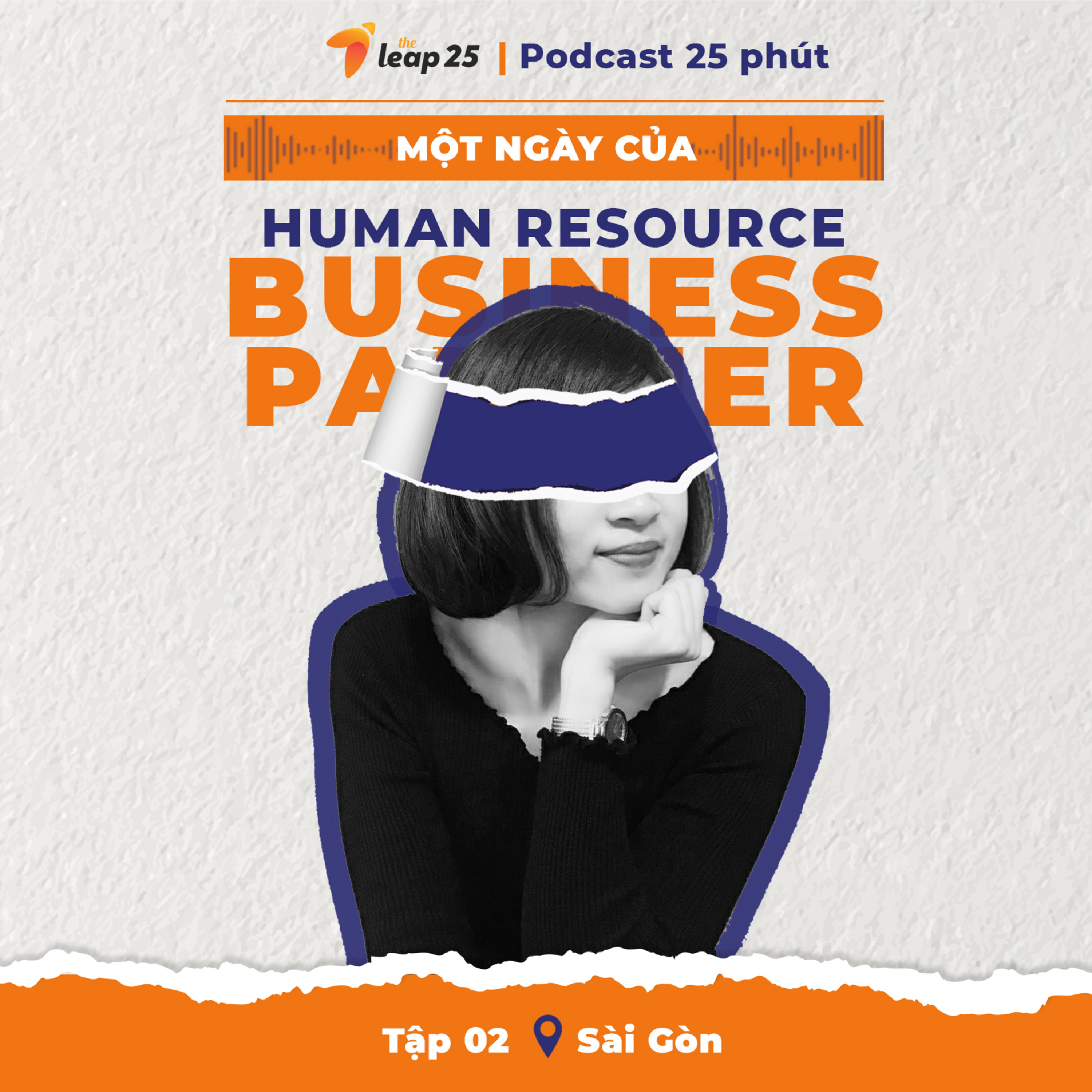 Podcast 25 Phút