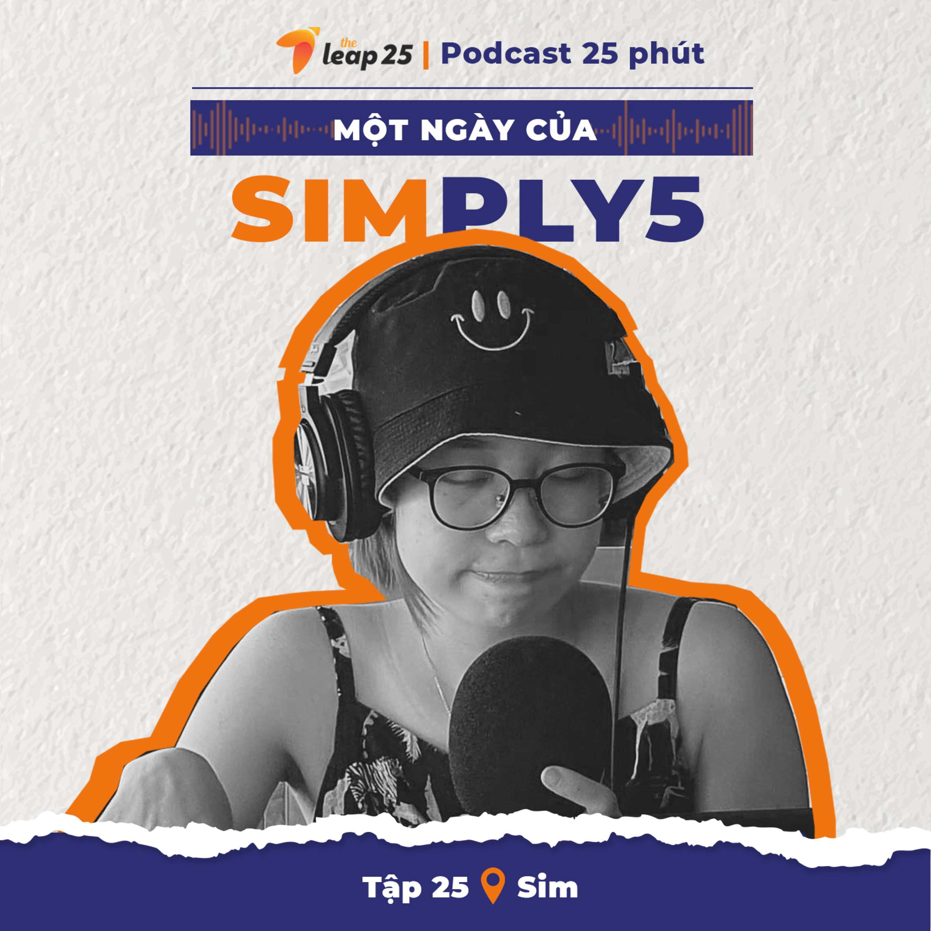 Podcast 25 Phút