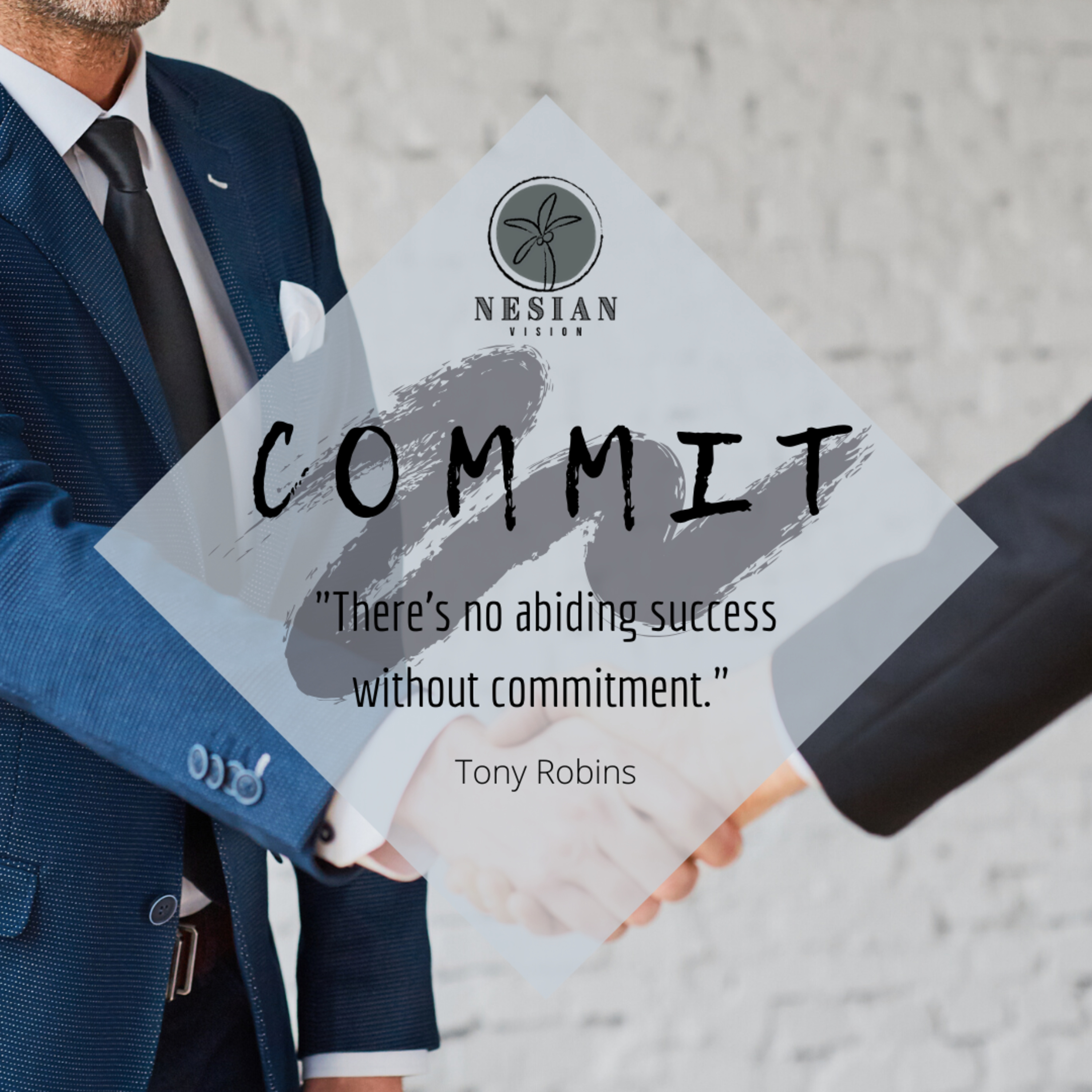 5 Core Principles of Achievement - Step 4: Commit