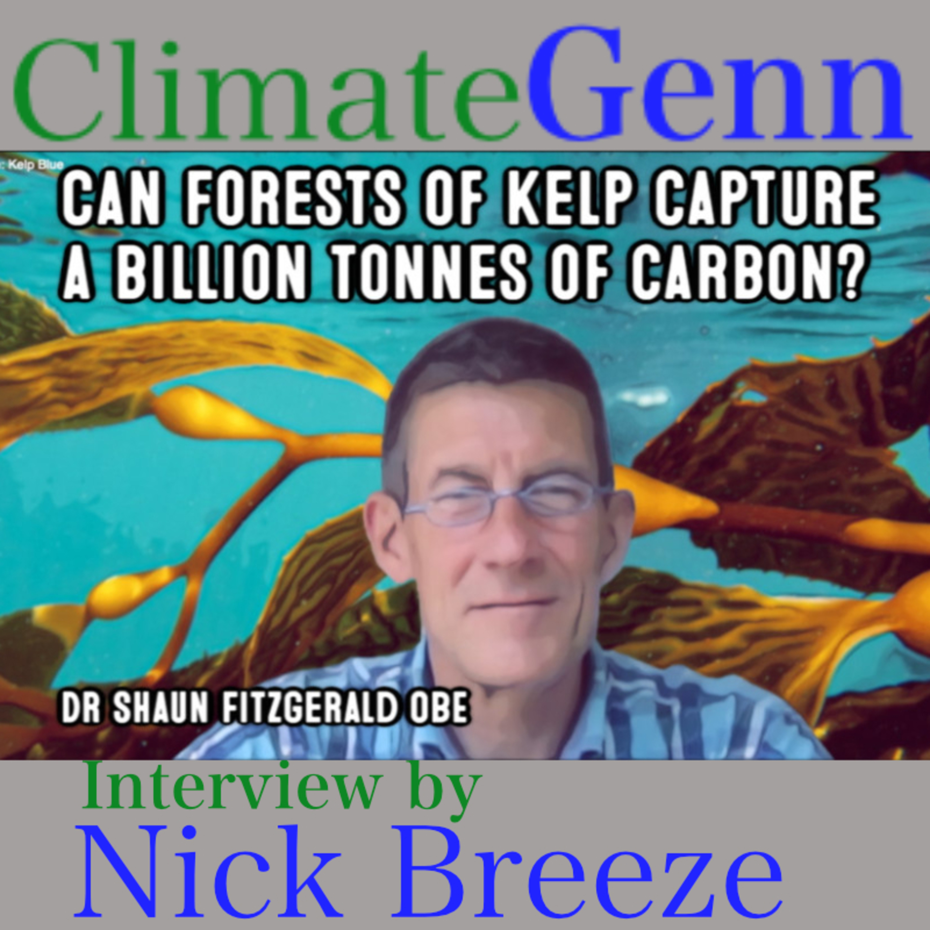 ClimateGenn hosted by Nick Breeze