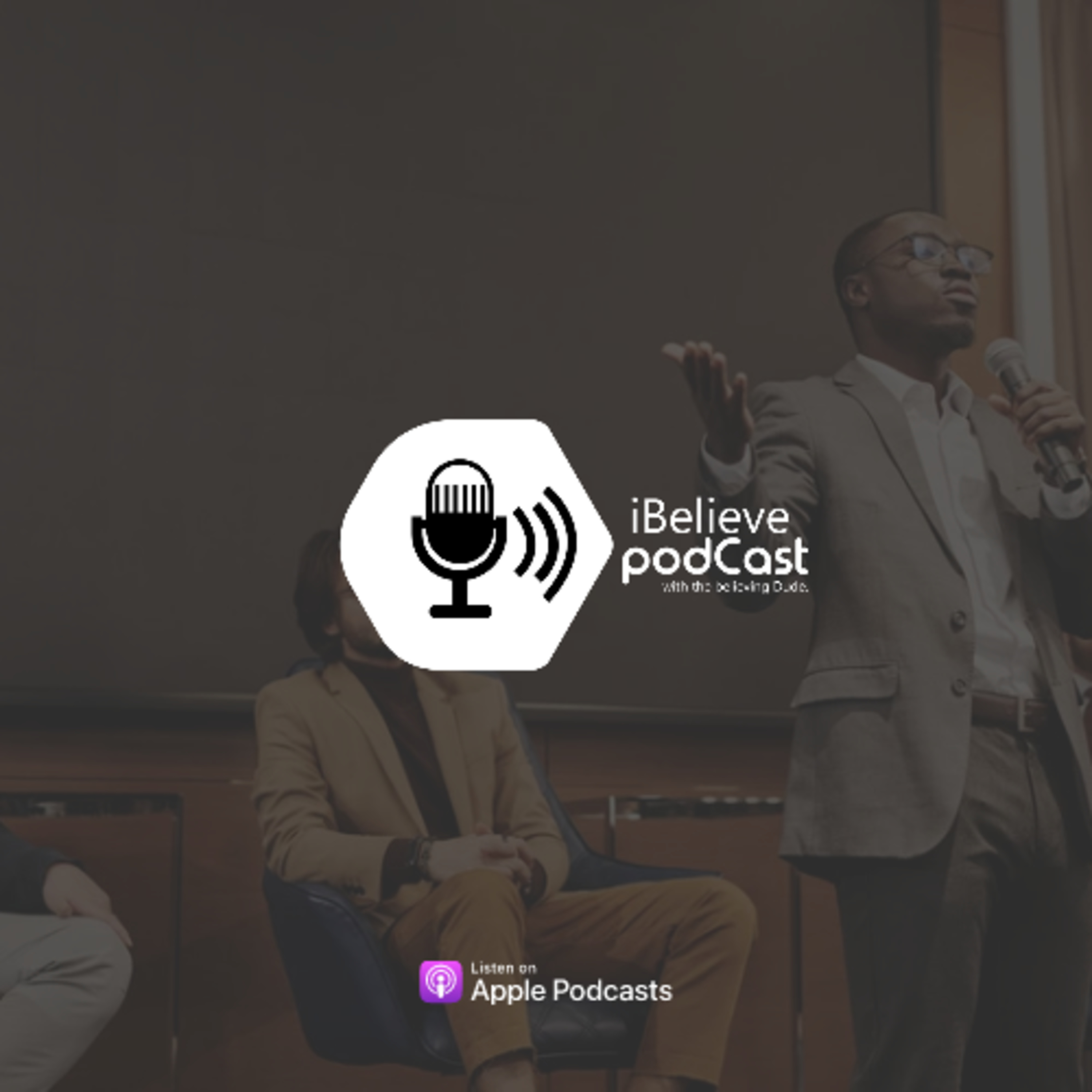 iBelieve podCast